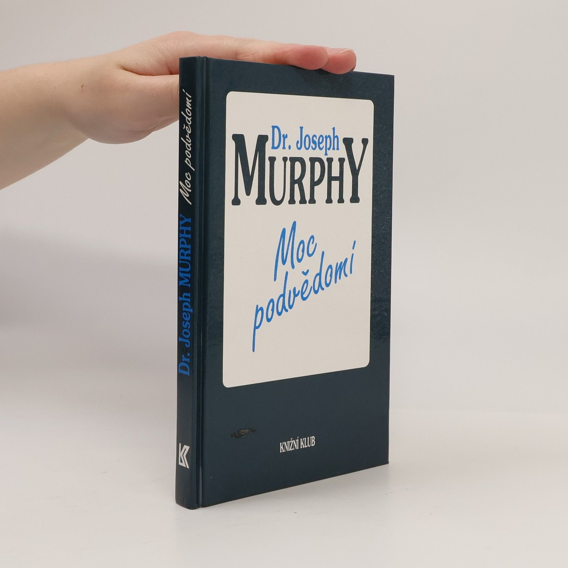 Joseph Murphy Moc podvědomí