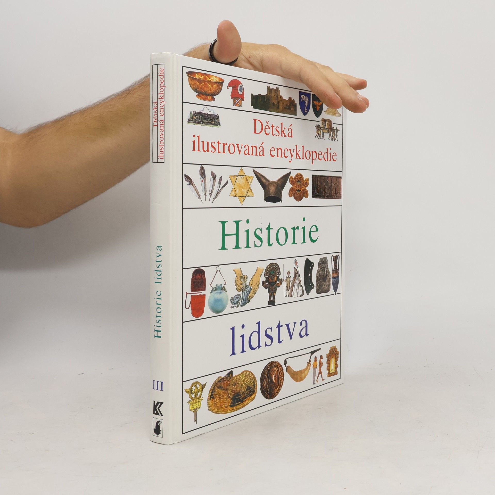 Vlasta Hesounová Dětská ilustrovaná encyklopedie. III, Historie lidstva