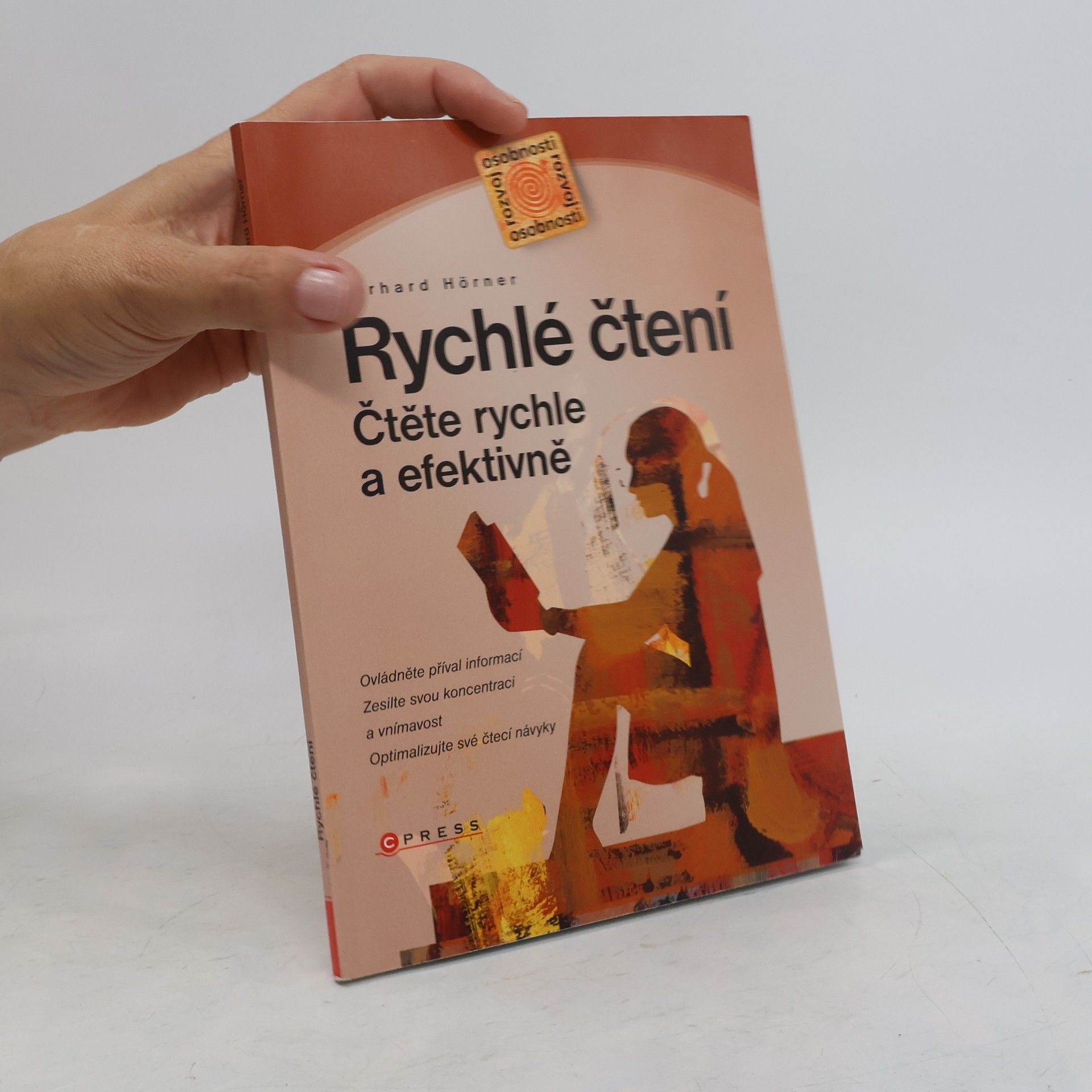 Gerhard Hörner Rychlé čtení : čtěte rychle a efektivně