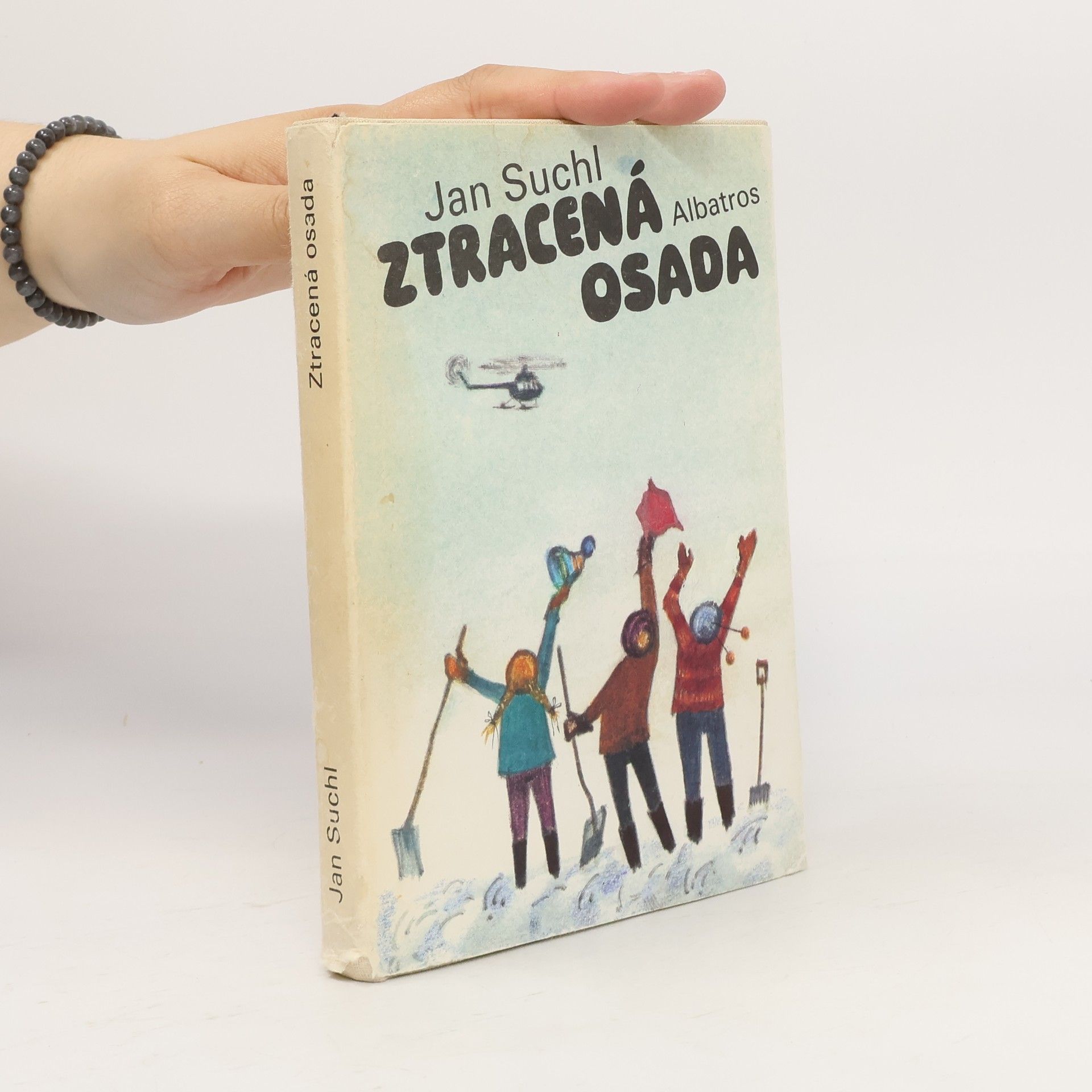 Jan Suchl Ztracená osada
