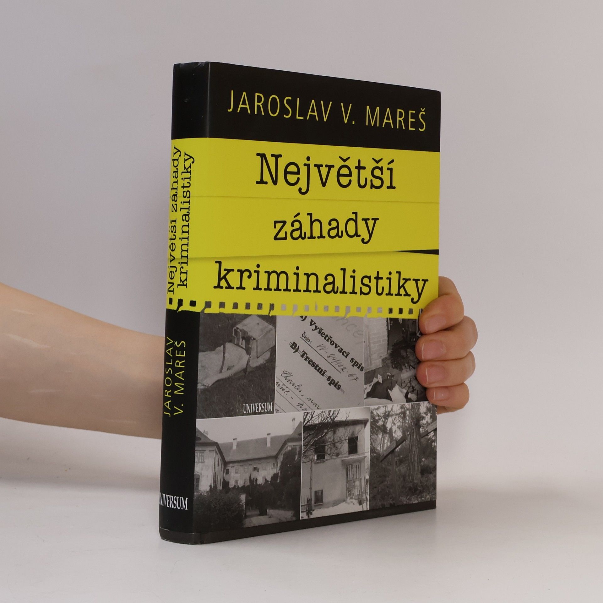 Jaroslav V. Mareš Největší záhady kriminalistiky