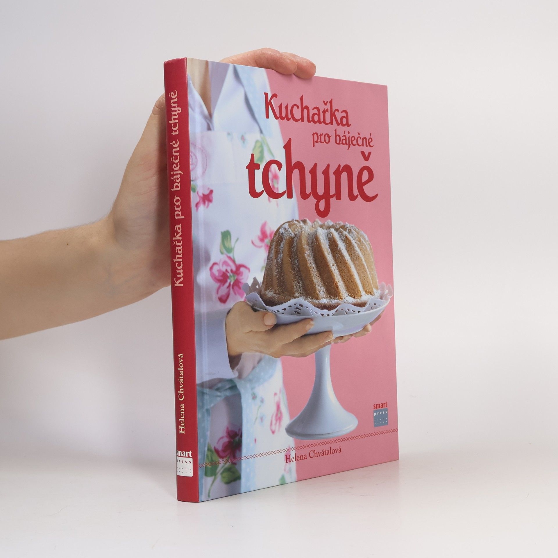 Helena Chvátalová Kuchařka pro báječné tchýně
