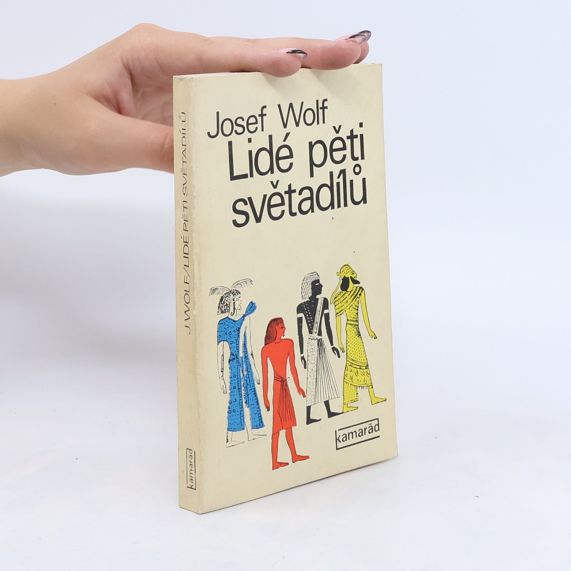 Josef Wolf Lidé pěti světadílů