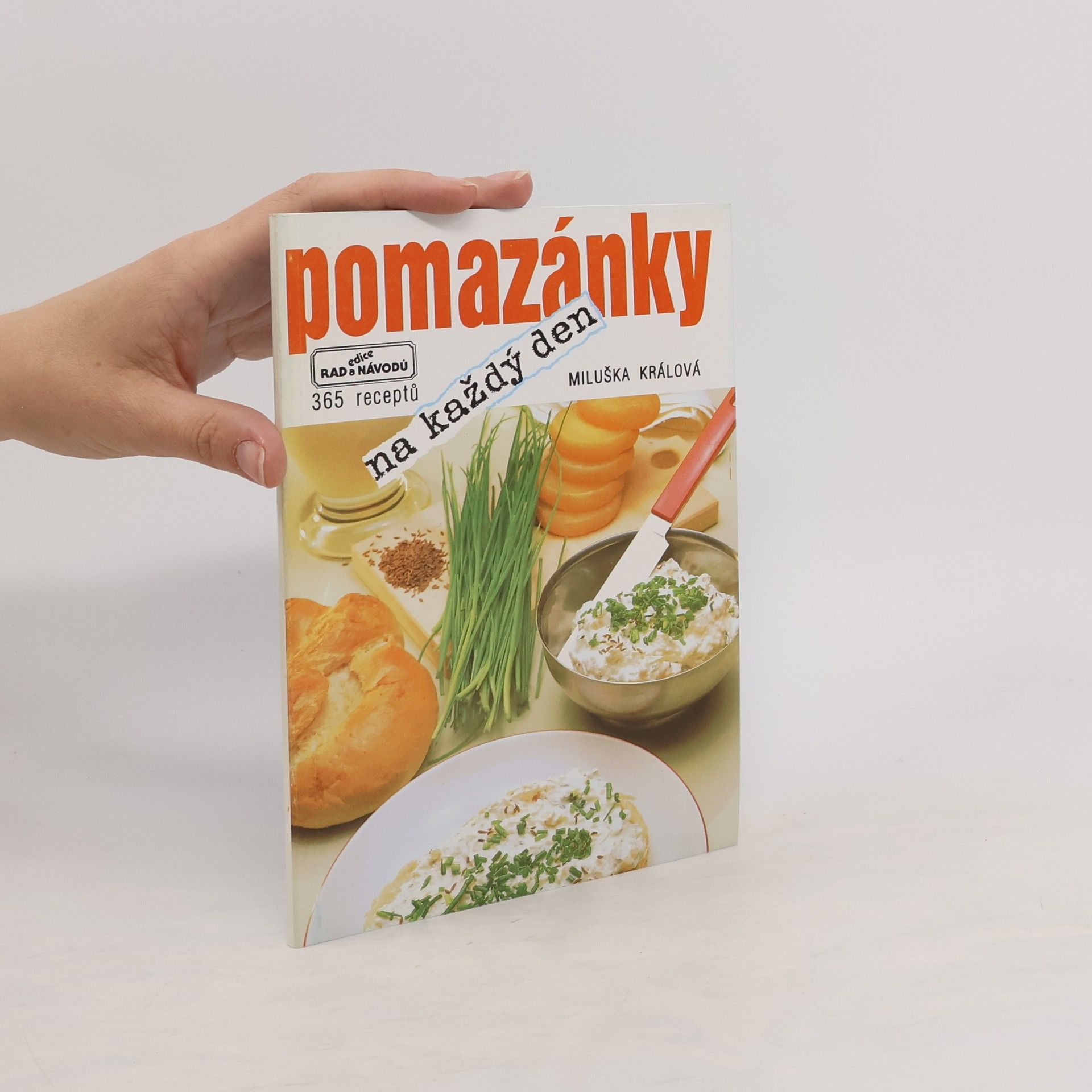 Miluška Králová Pomazánky na každý den