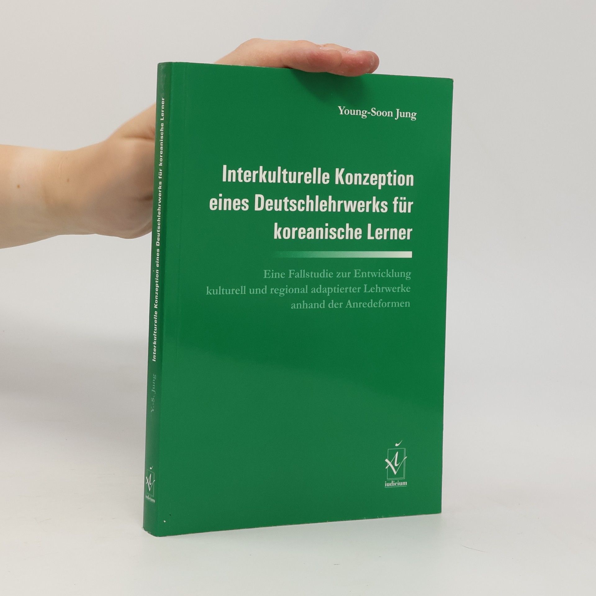 Young-Soon Jung Interkulturelle Konzeption eines Deutschlehrwerks für koreanische Lerner
