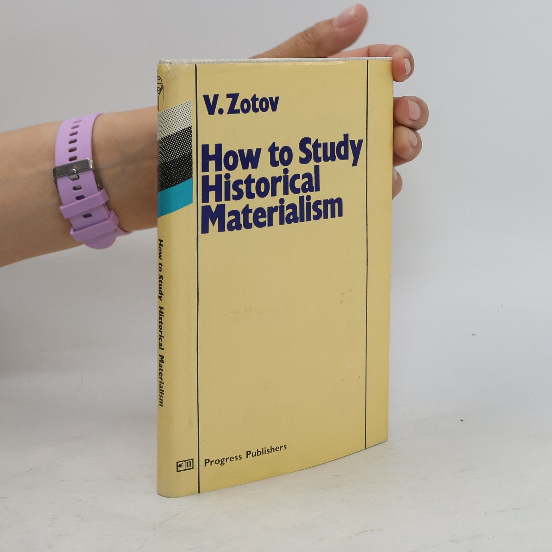 V. D. Zotov How to Study Historical Materialism