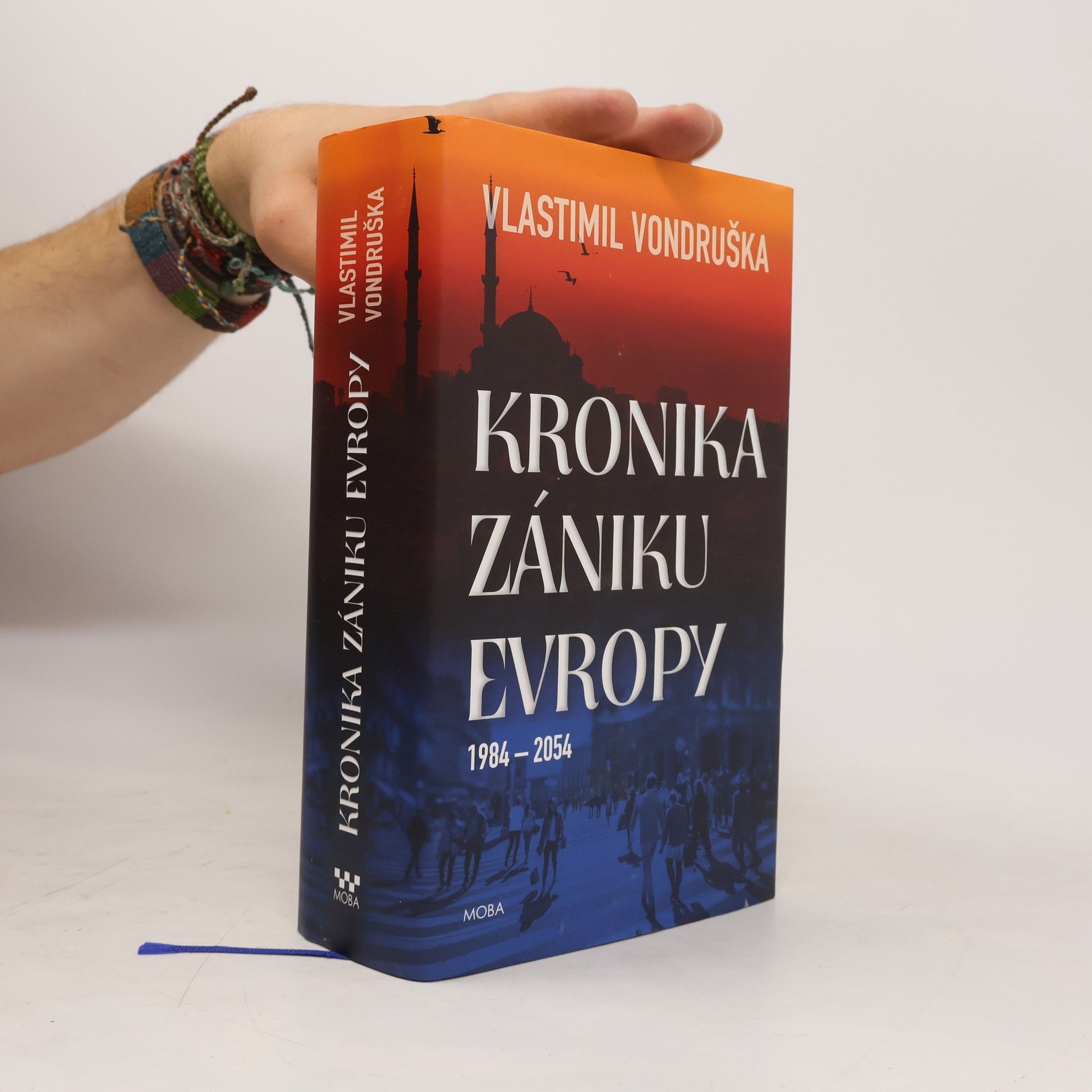 Vlastimil Vondruška Kronika zániku Evropy: 1984-2054