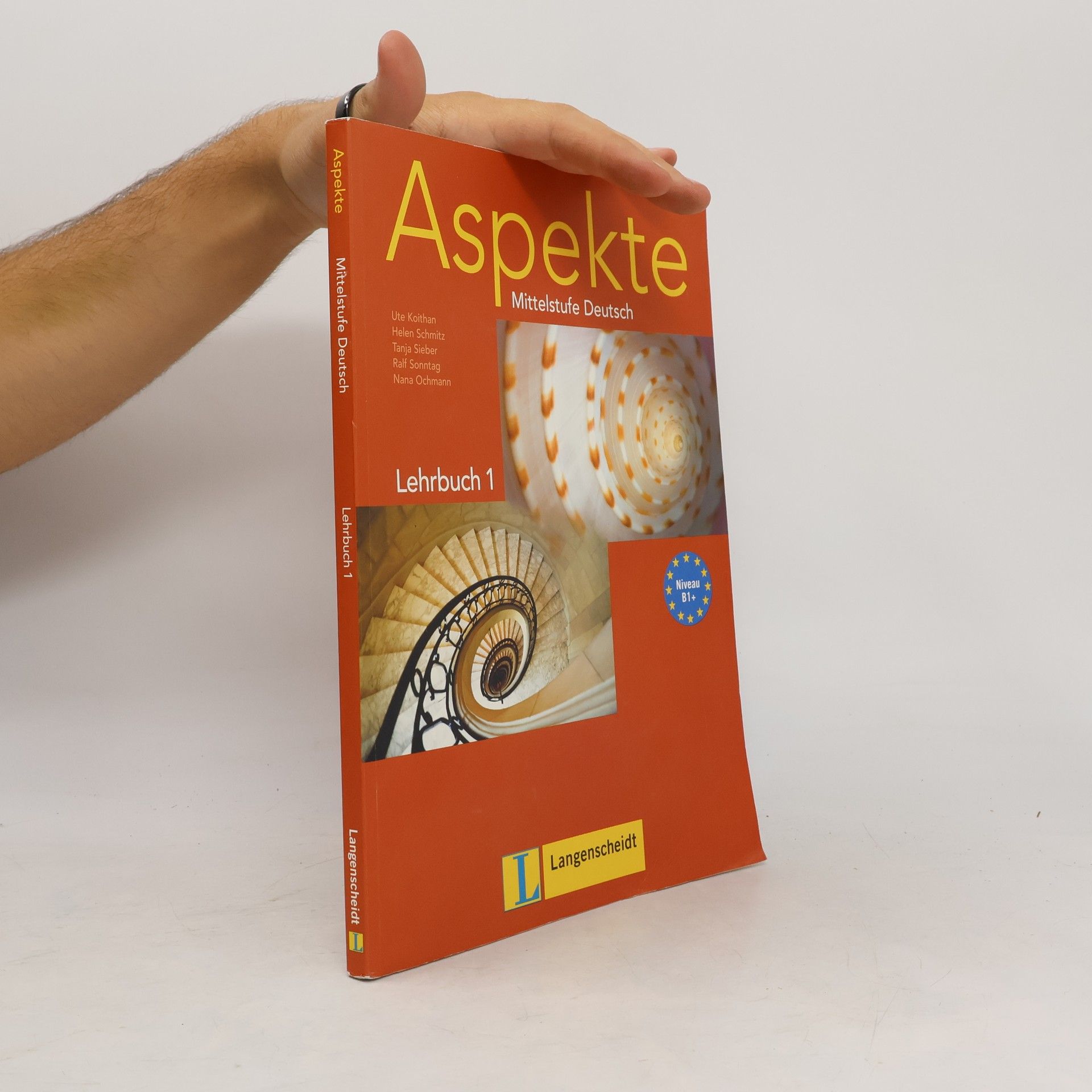 Ute Koithan Aspekte : Mittelstufe Deutsch : [Niveau B1+]. Lehrbuch 1