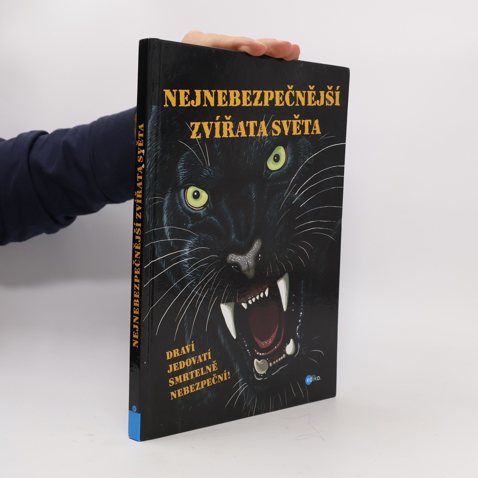 Karolin Küntzel Nejnebezpečnější zvířata světa