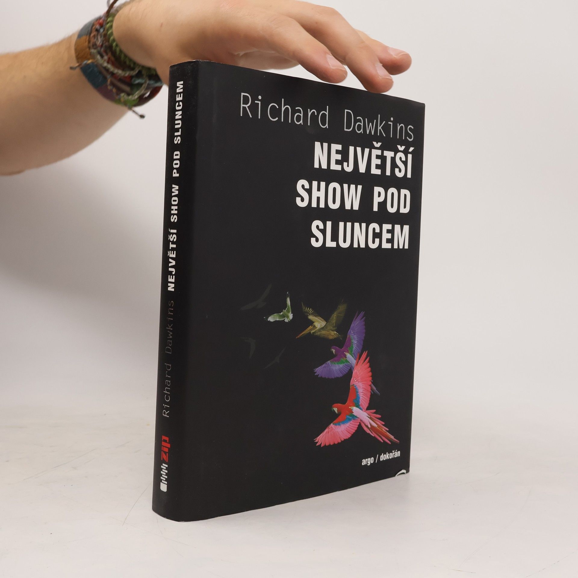 Richard Dawkins Největší show pod Sluncem: Důkazy evoluce