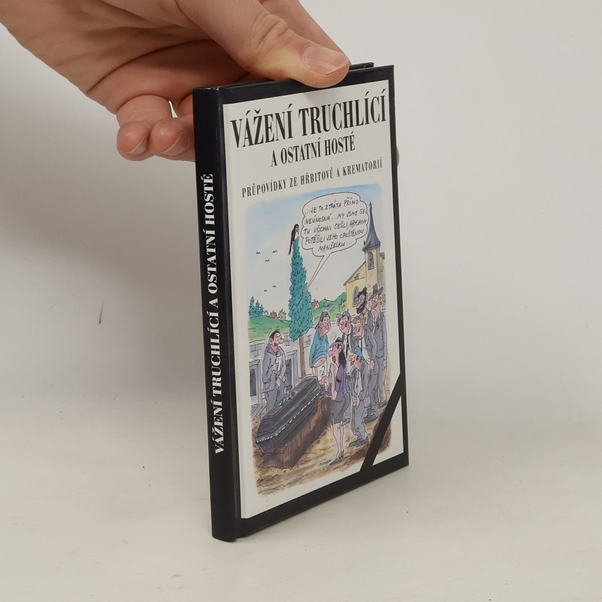 Ladislav Muška Vážení truchlící a ostatní hosté