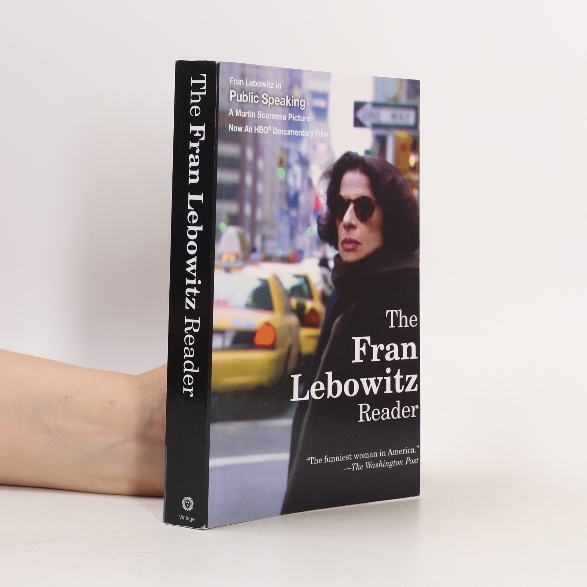 Fran Lebowitz The Fran Lebowitz Reader