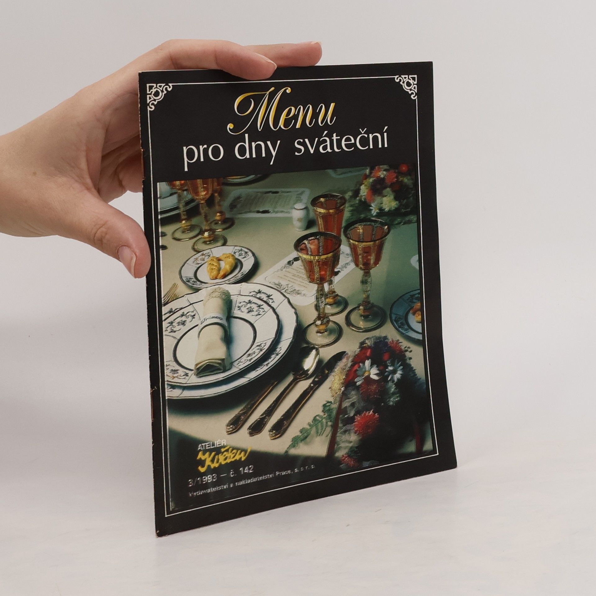 Autorenkollektiv Ateliér Květen 3/1993. Menu pro dny sváteční