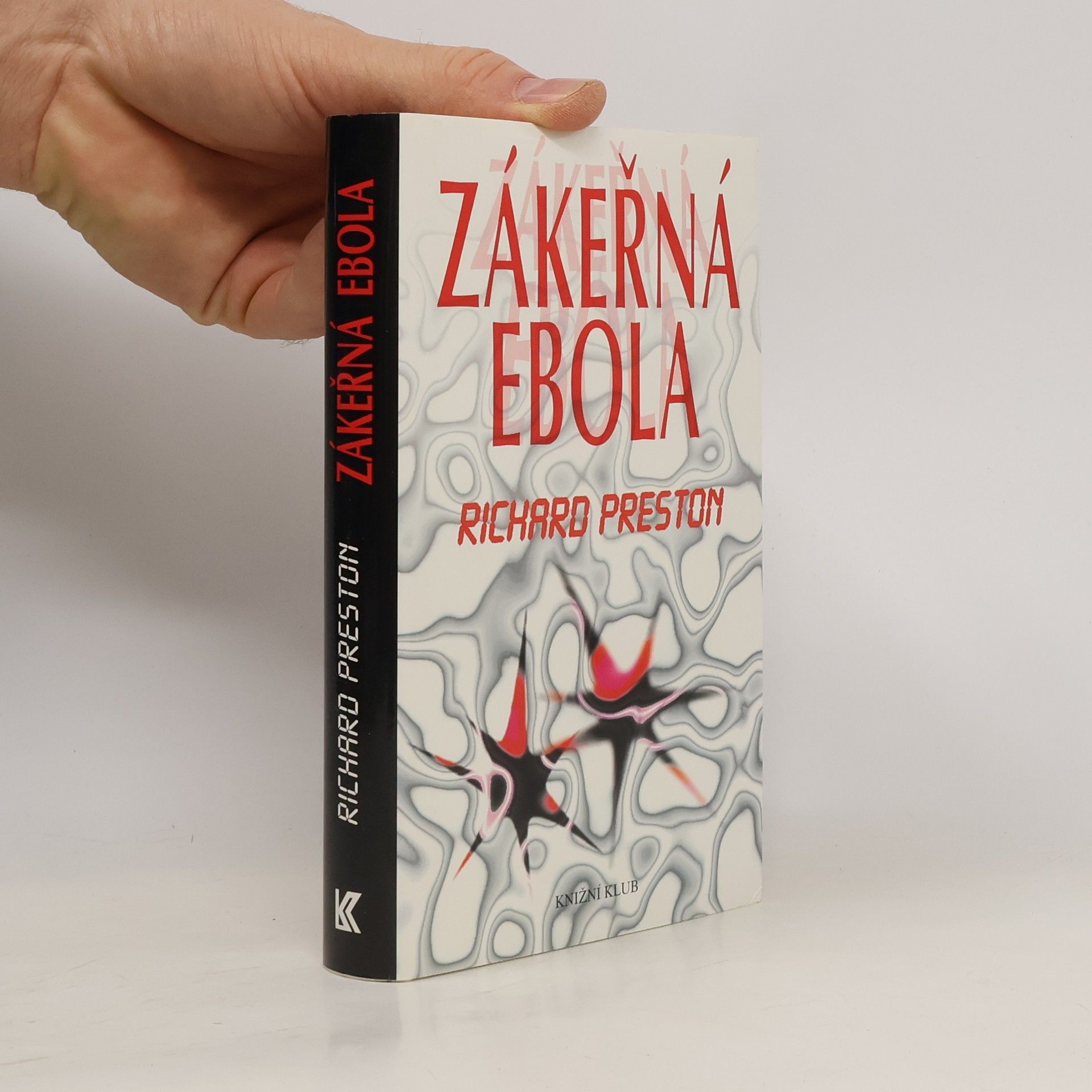 Richard Preston Zákeřná Ebola