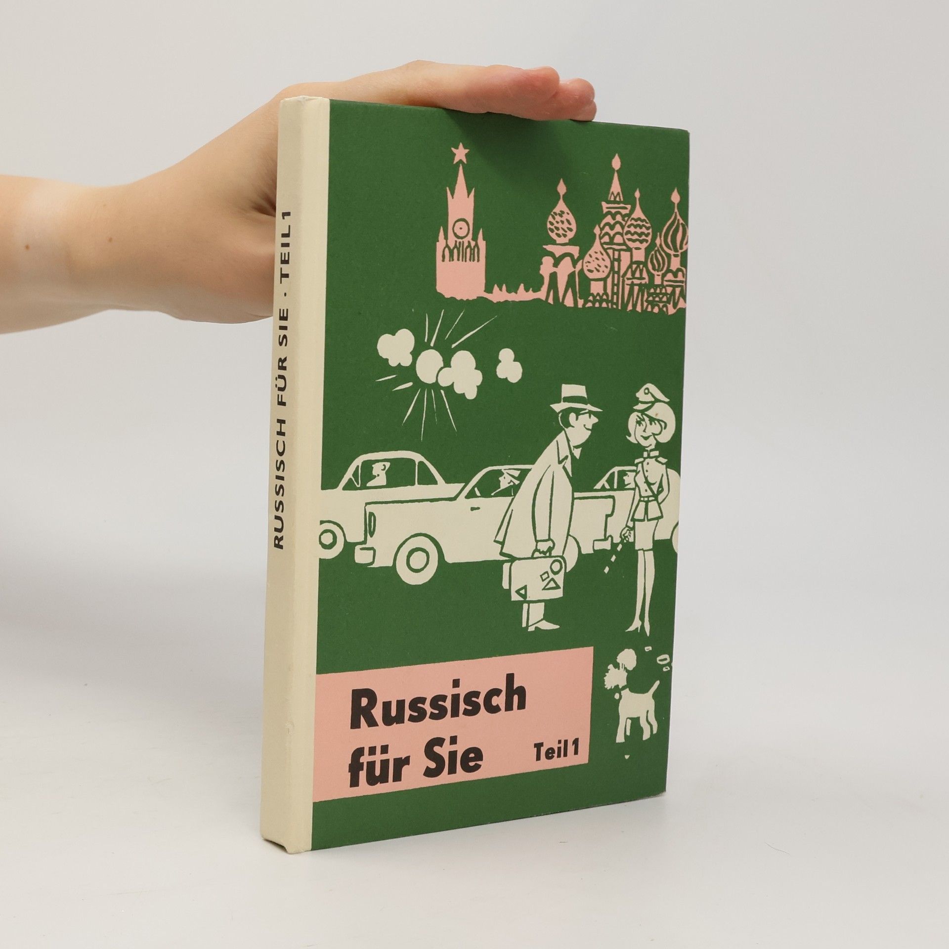 Autorenkollektiv Russisch für Sie. Teil 1