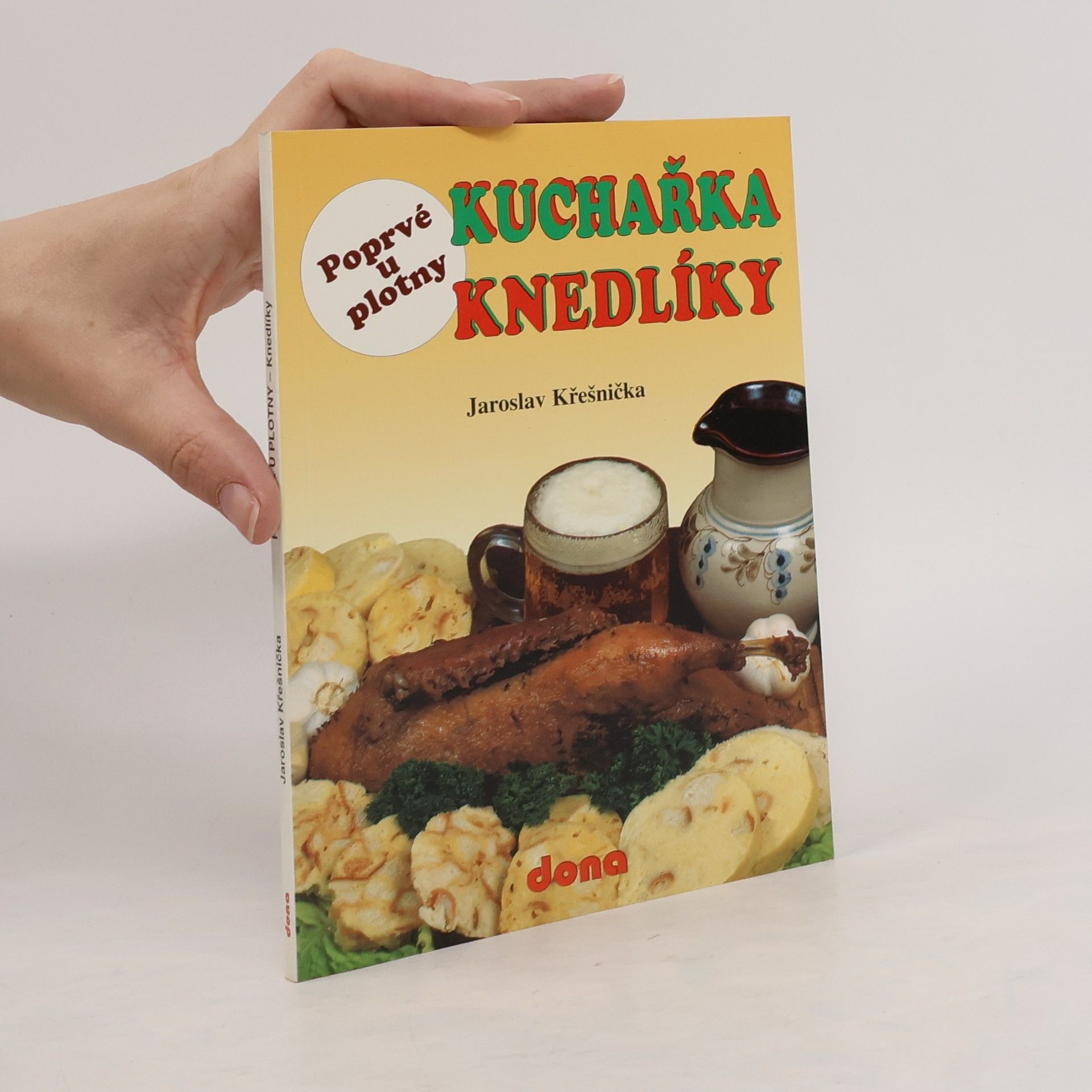 Jaroslav Křešnička Kuchařka knedlíky