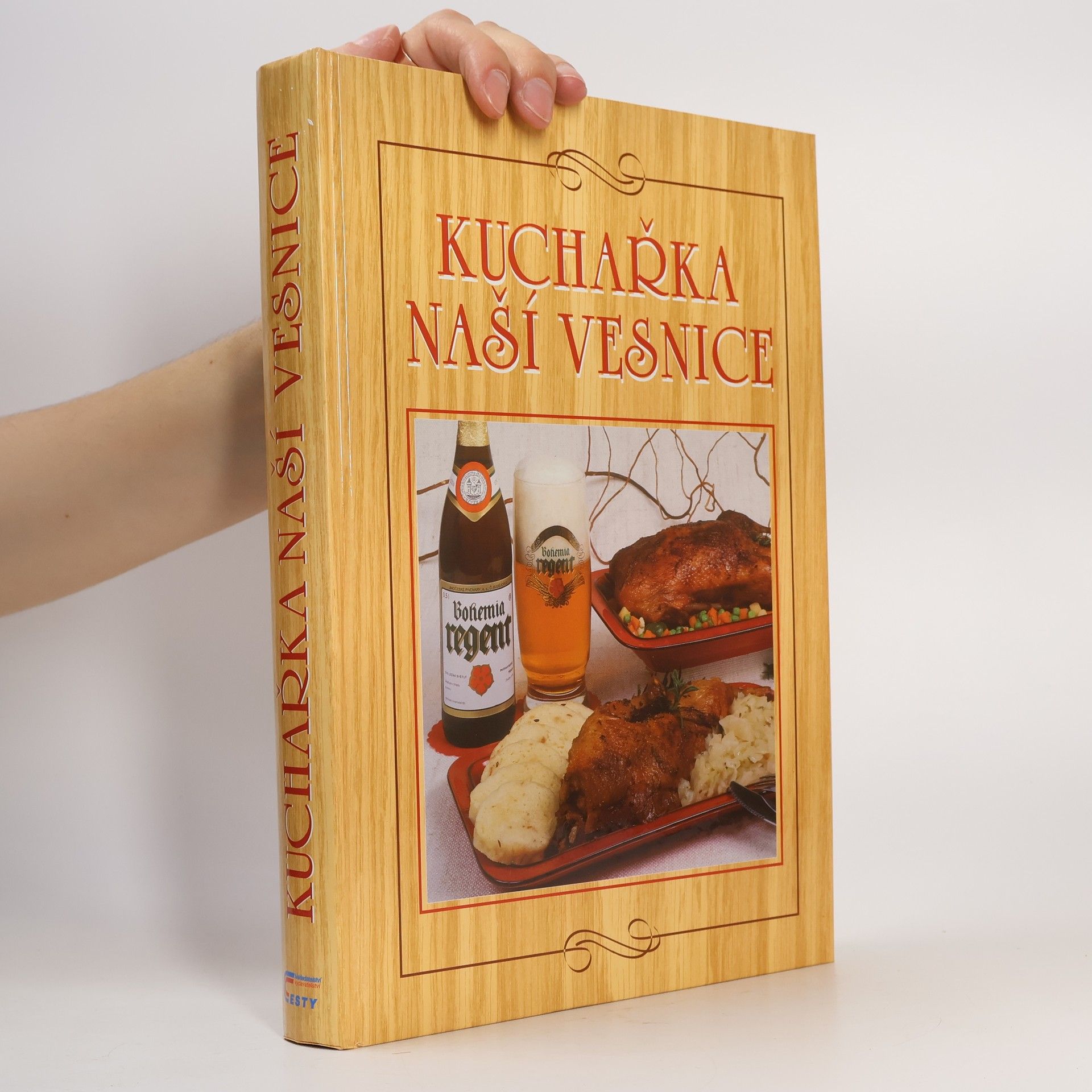 Anna Benešová Kuchařka naší vesnice