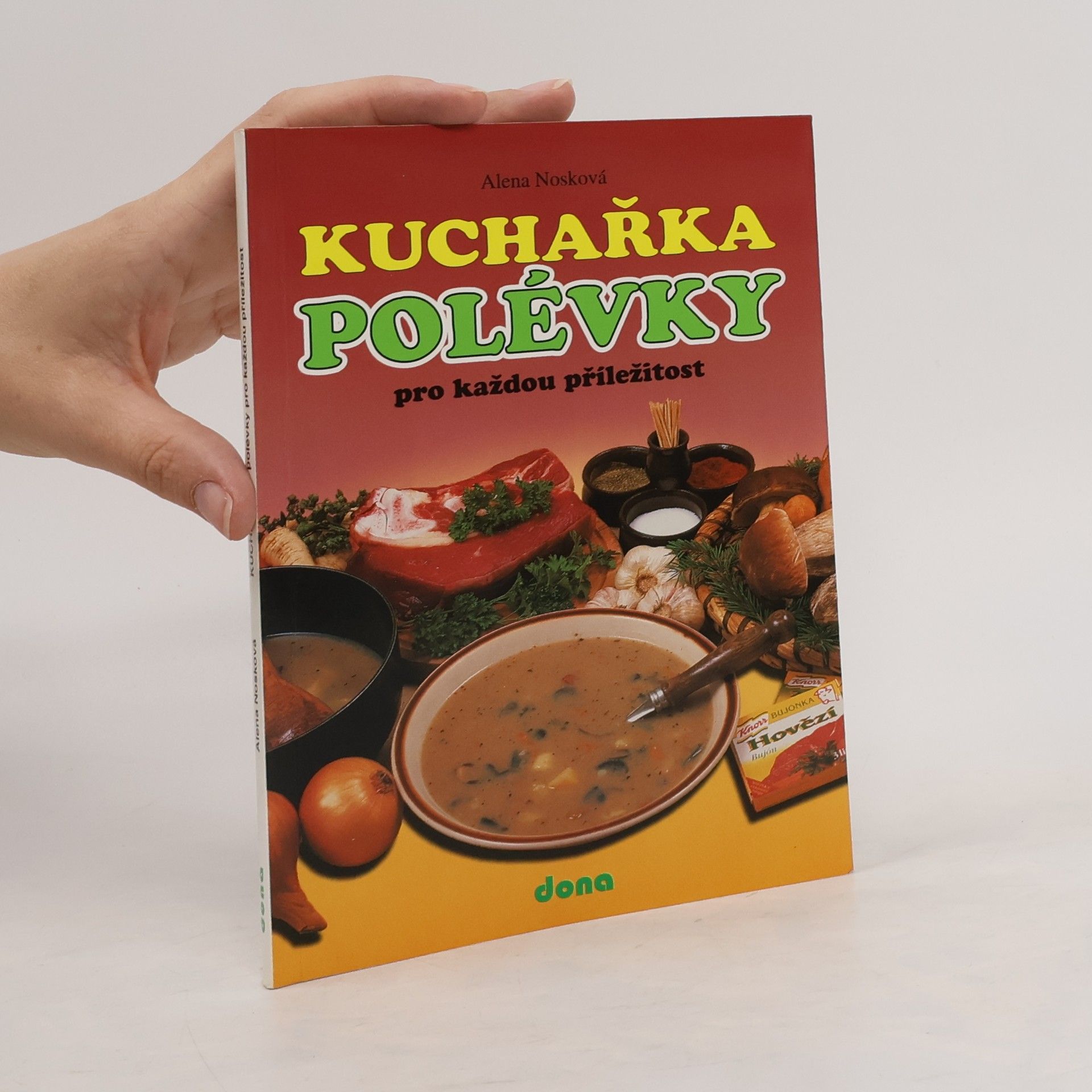 Alena Nosková Polévky pro každou příležitost