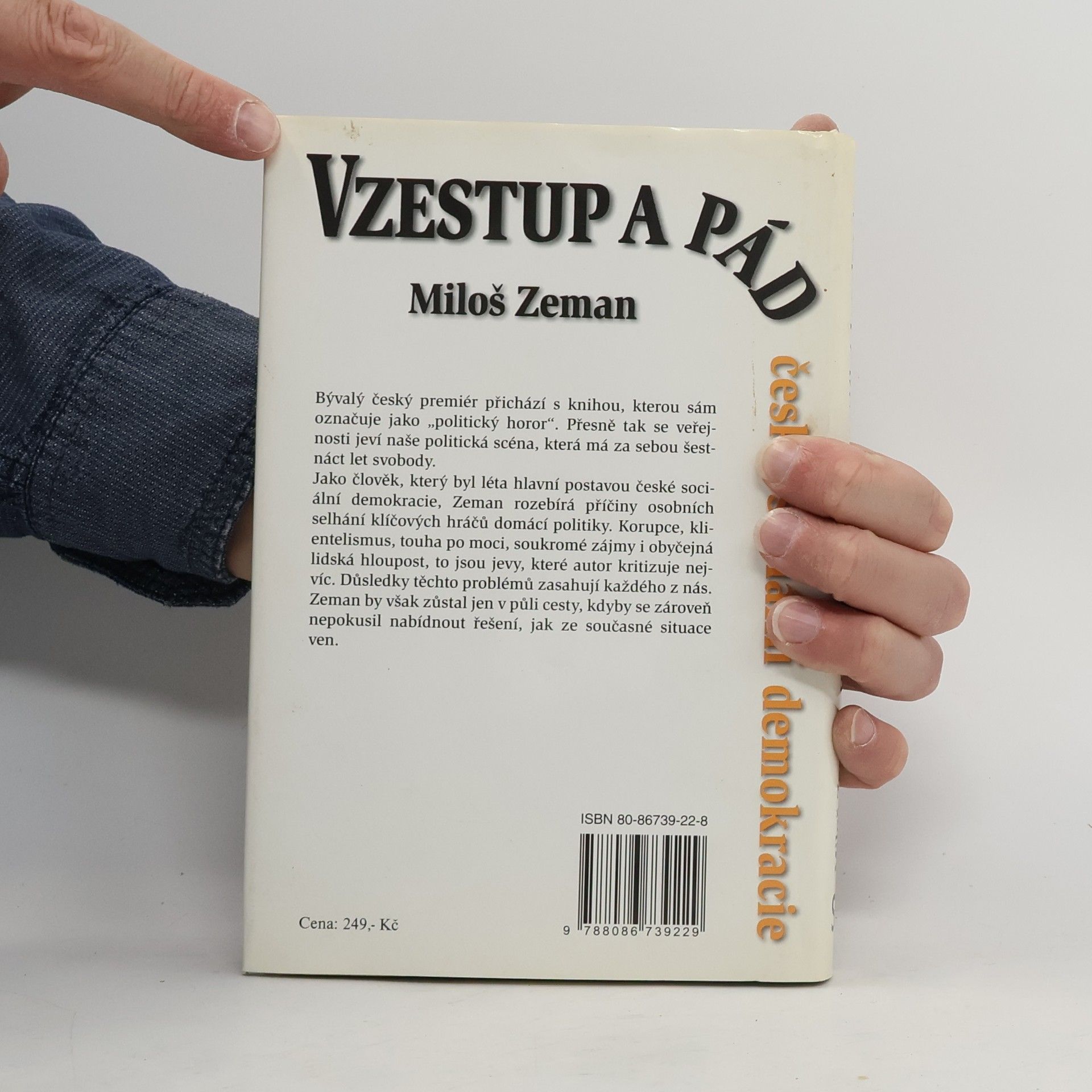 Miloš Zeman Vzestup a pád české sociální demokracie