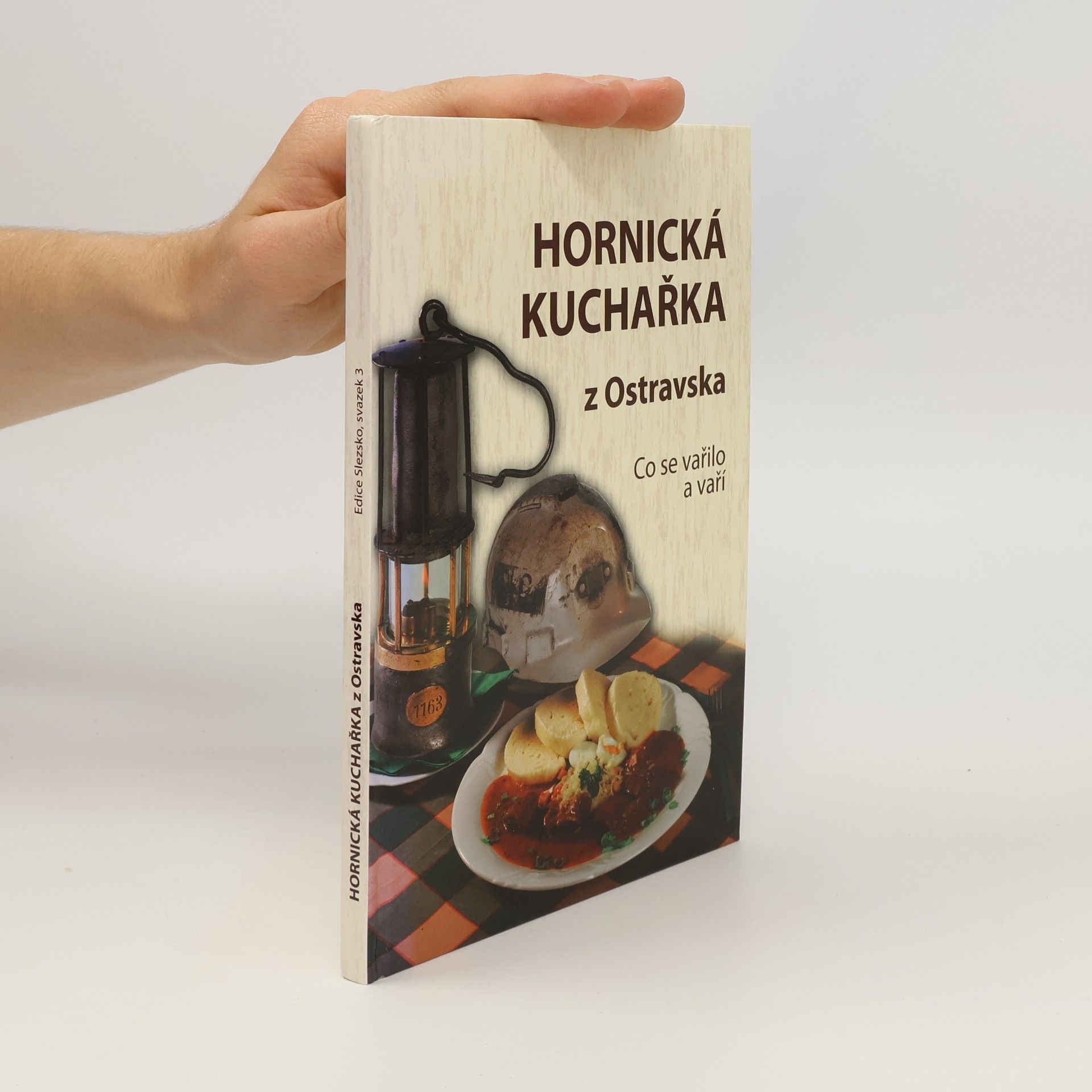 AA.VV. Hornická kuchařka z Ostravska