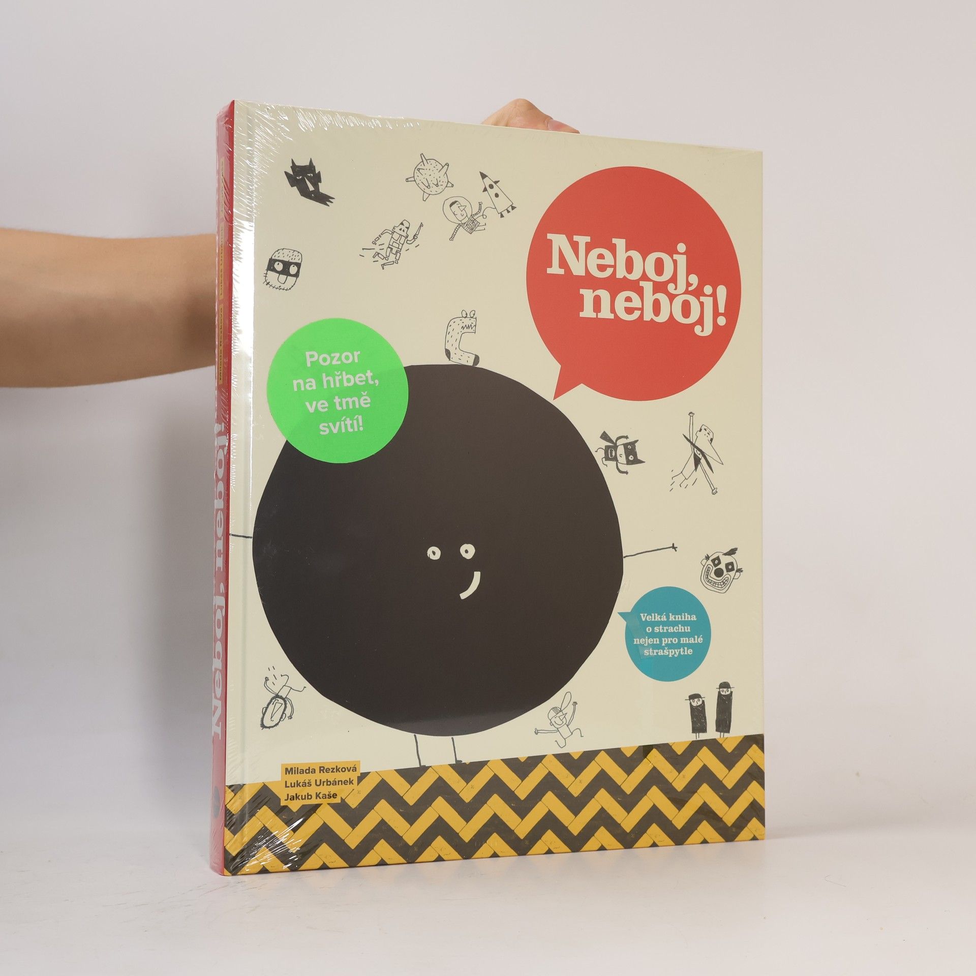 Milada Rezková Neboj, neboj! Velká kniha o strachu nejen pro malé strašpytle