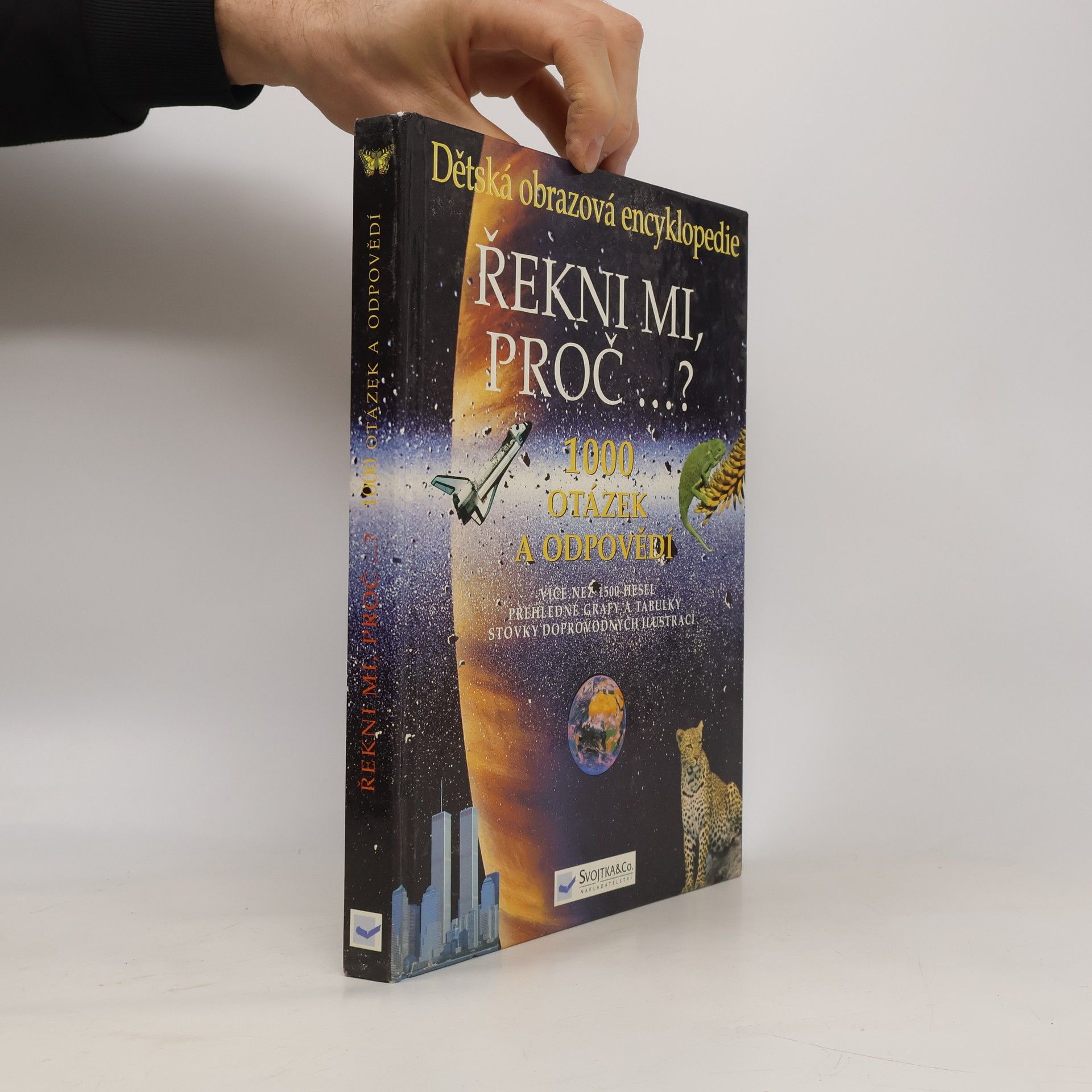 Autorenkollektiv Řekni mi, proč...? 1000 otázek a odpovědí