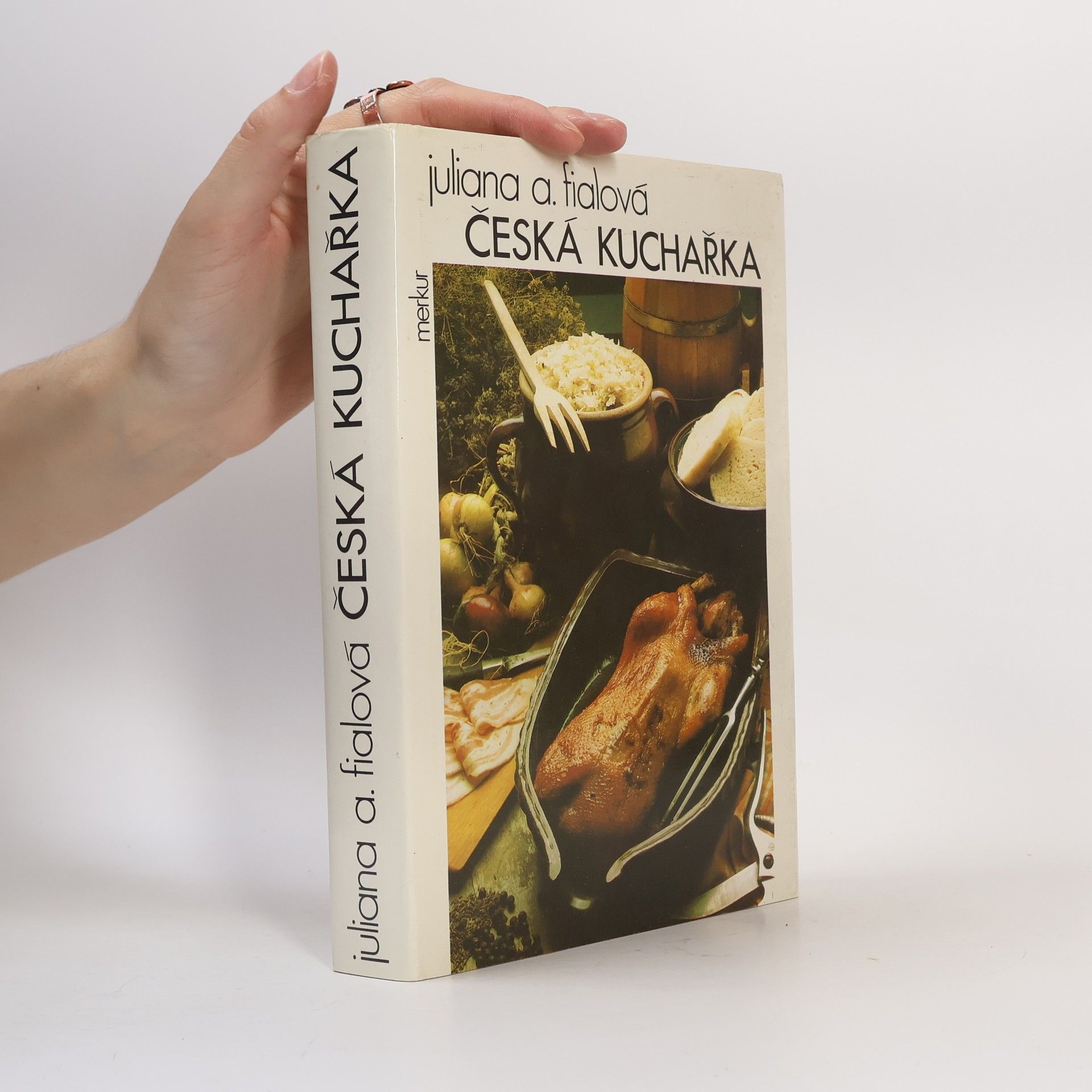 Juliana Anna Fialová Česká kuchařka