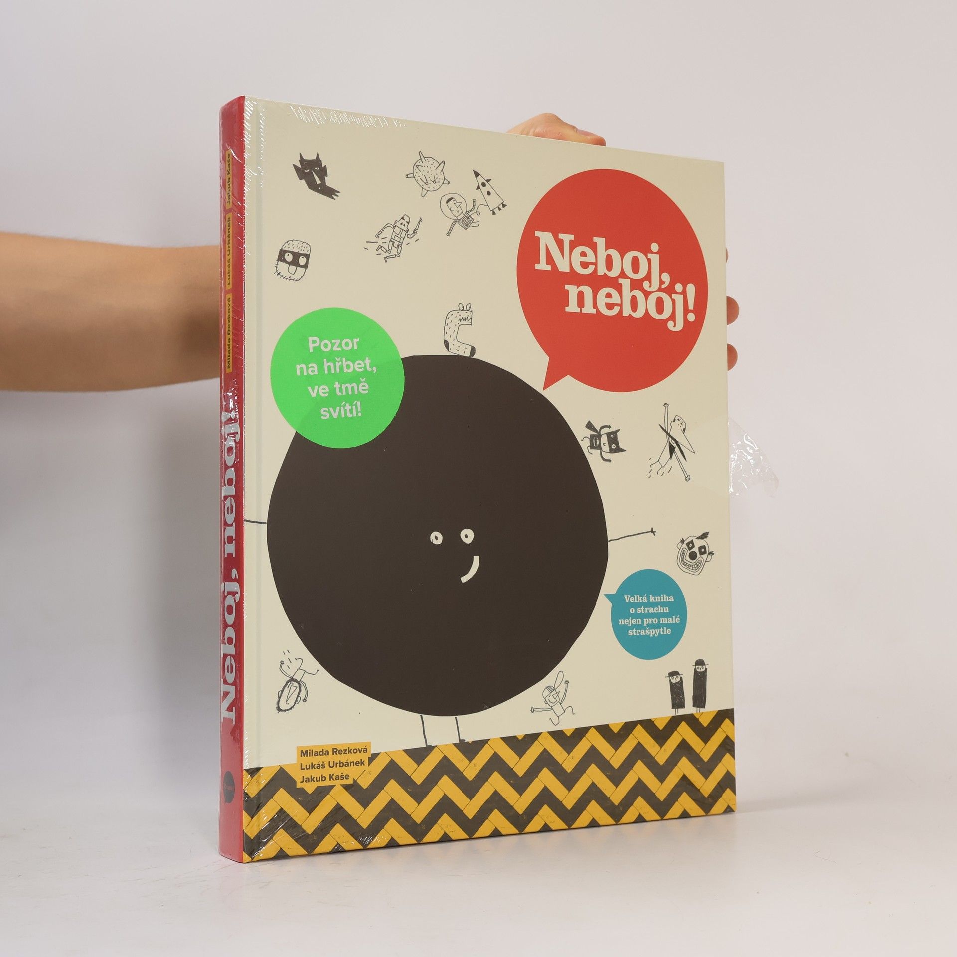 Milada Rezková Neboj, neboj! Velká kniha o strachu nejen pro malé strašpytle