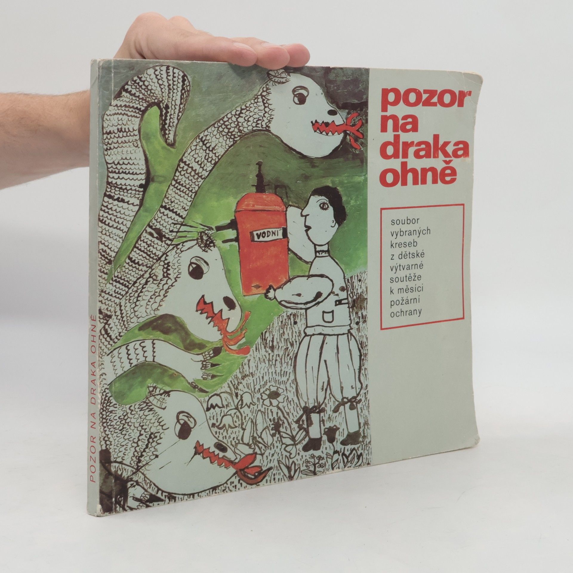 Jaroslav Jiroš Pozor na draka ohně