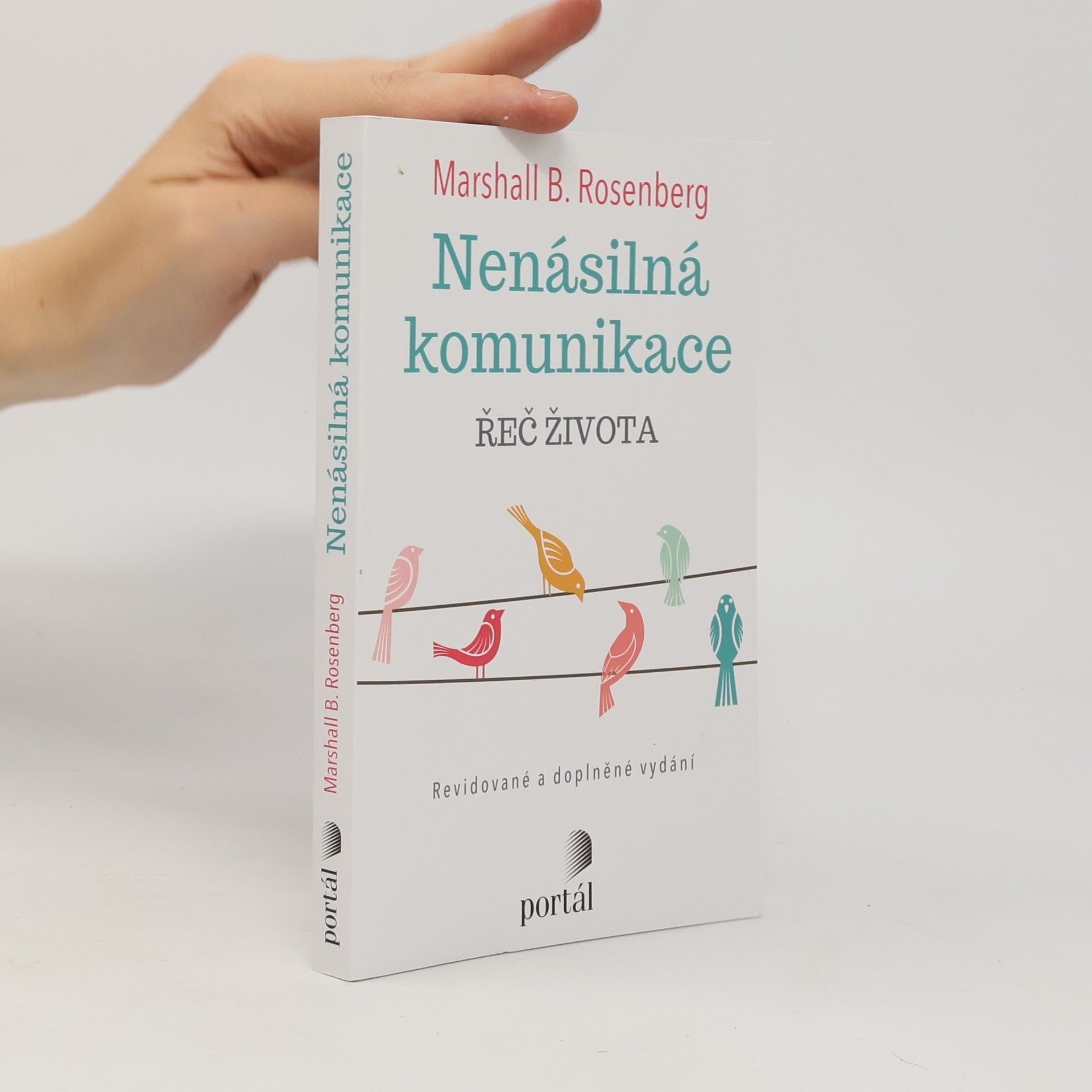 Marshall B. Rosenberg Nenásilná komunikace : řeč života