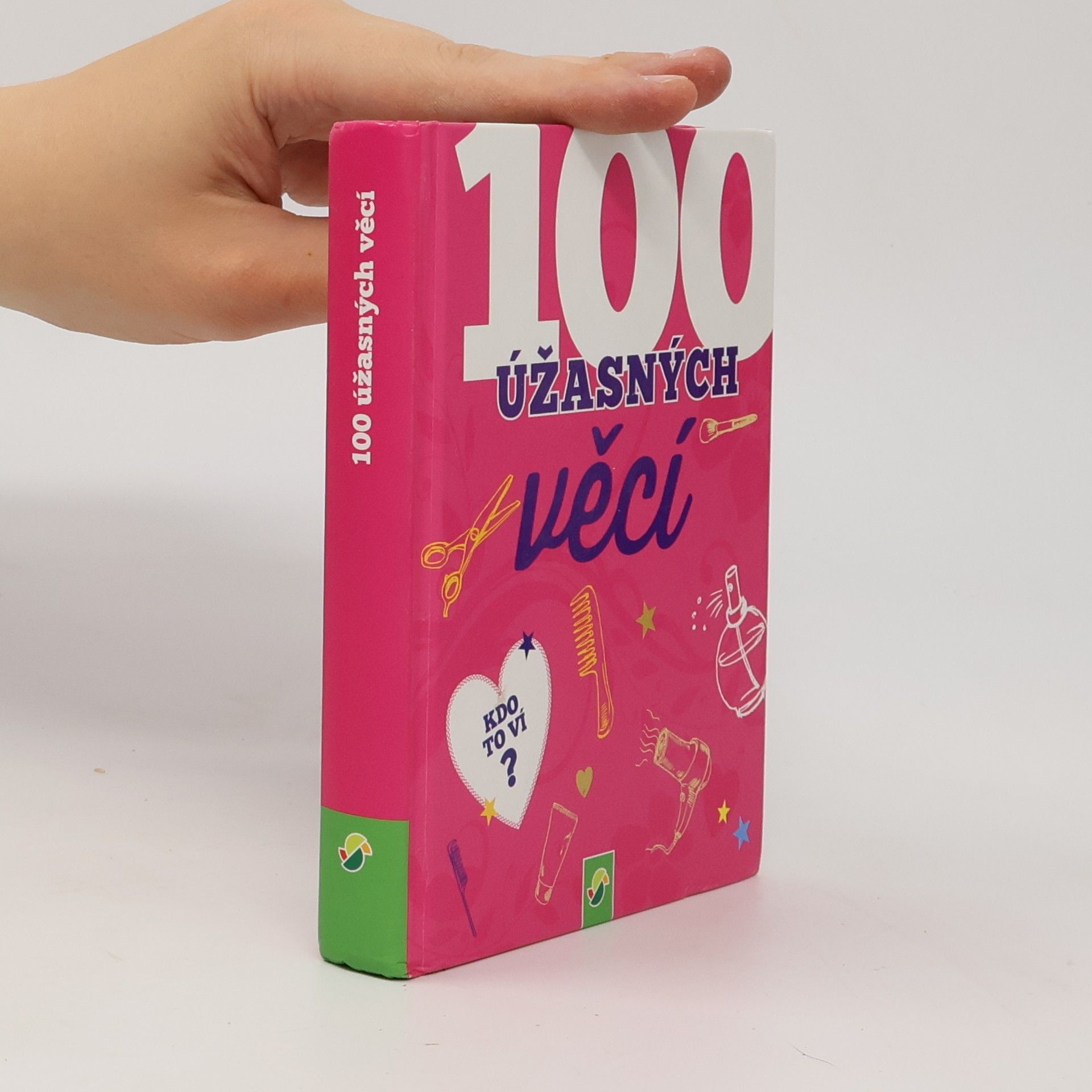Karla S. Sommer 100 úžasných věcí