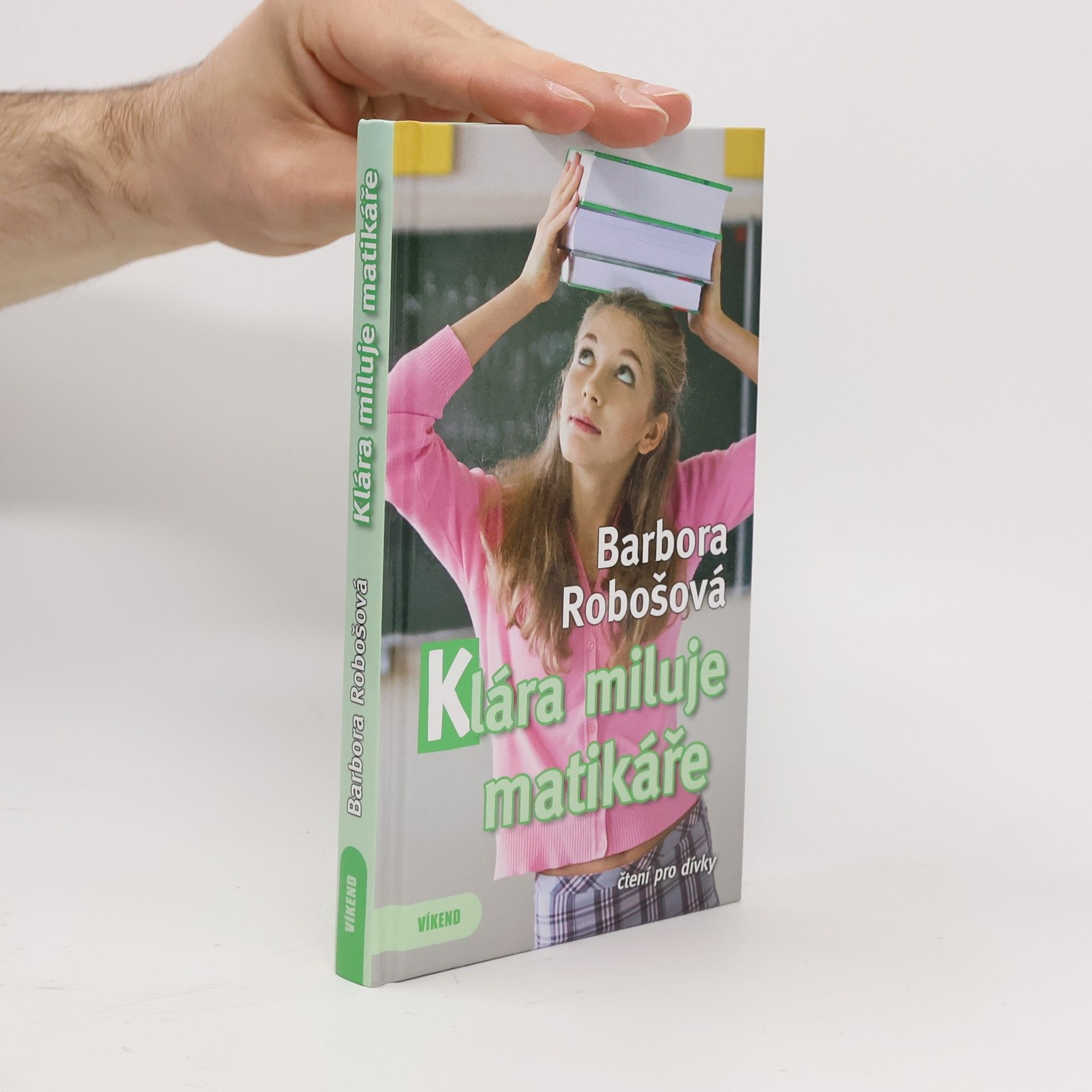 Barbora Robošová Klára miluje matikáře
