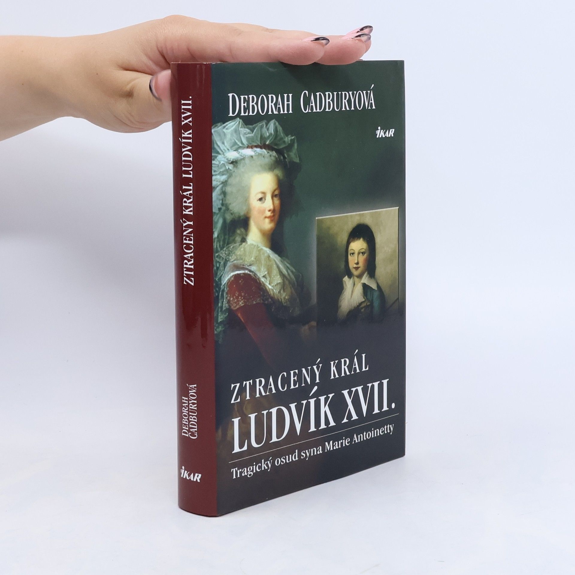 Ztracený král Ludvík XVII. Tragický osud syna Marie Antoinetty