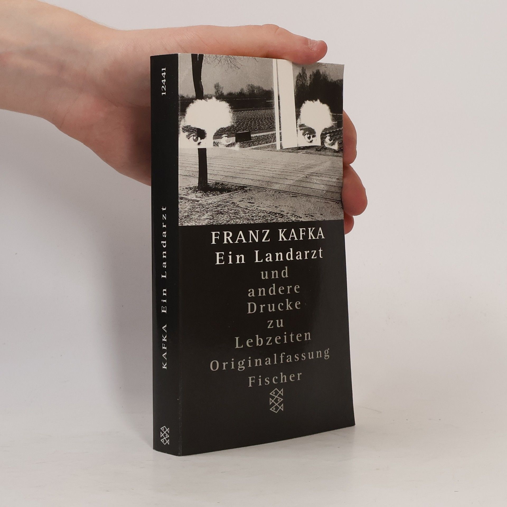 Franz Kafka Ein Landarzt und andere Drucke zu Lebzeiten