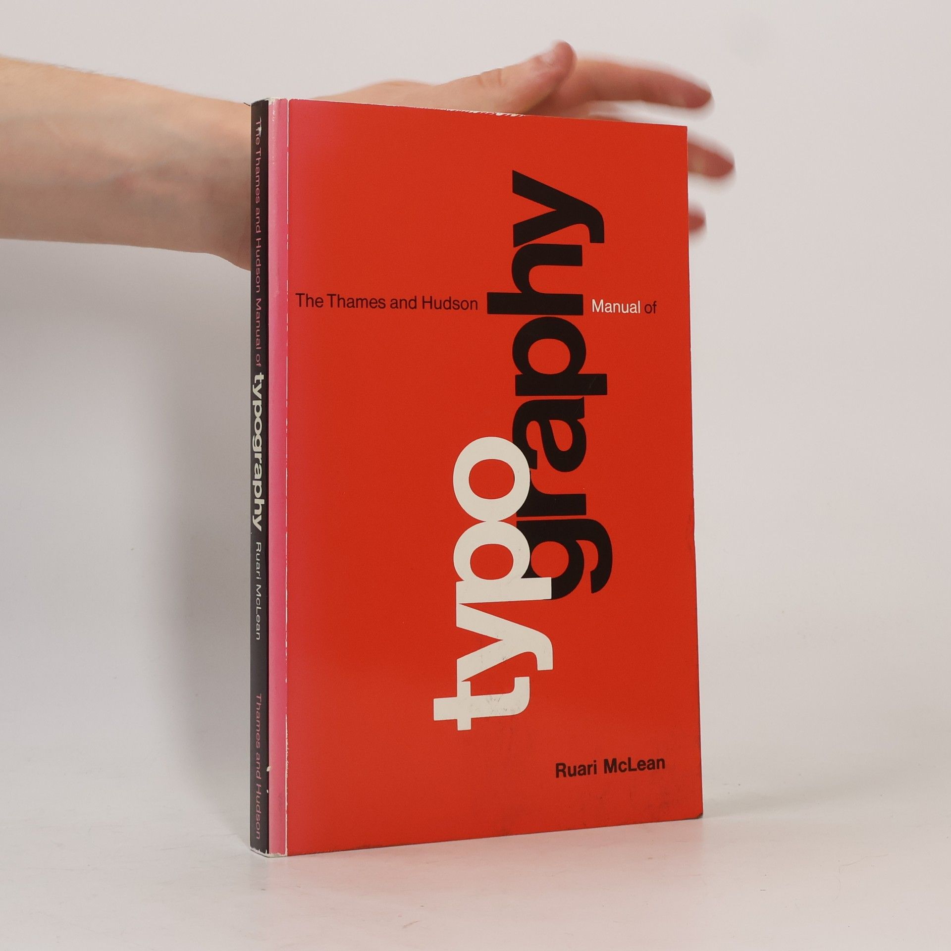 The Thames and Hudson Manual of Typography