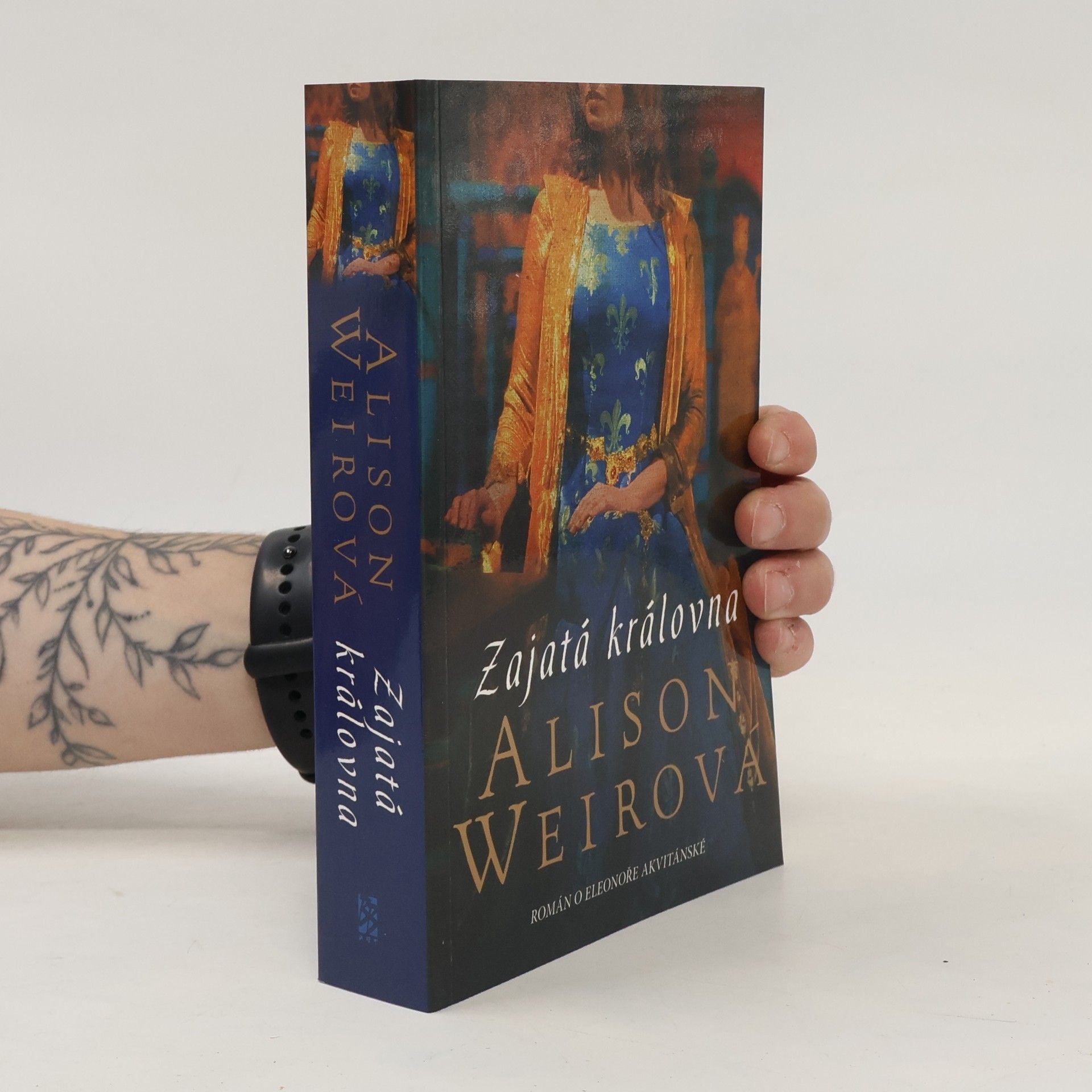 Alison Weir Zajatá královna