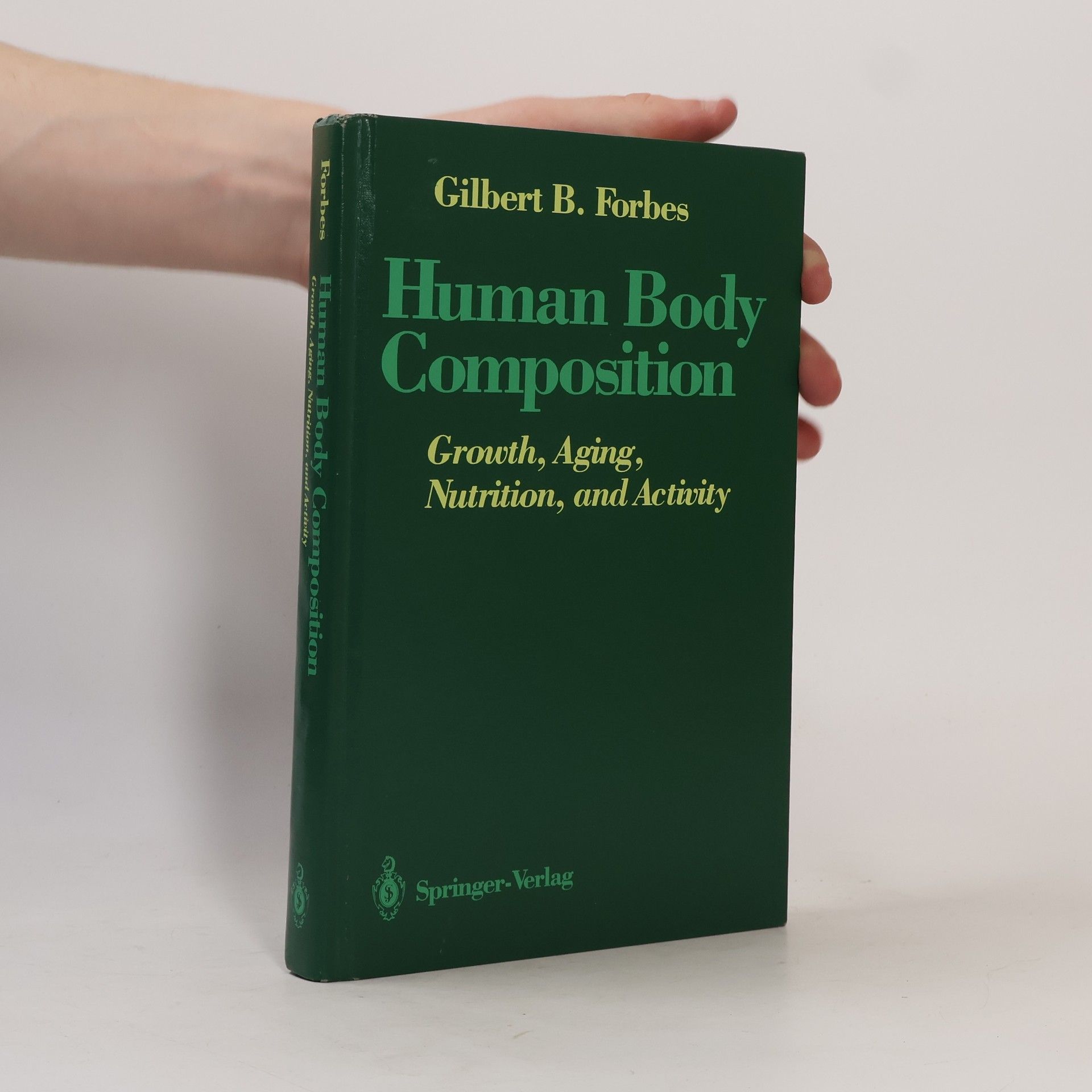 Gilbert B. Forbes Human Body Composition