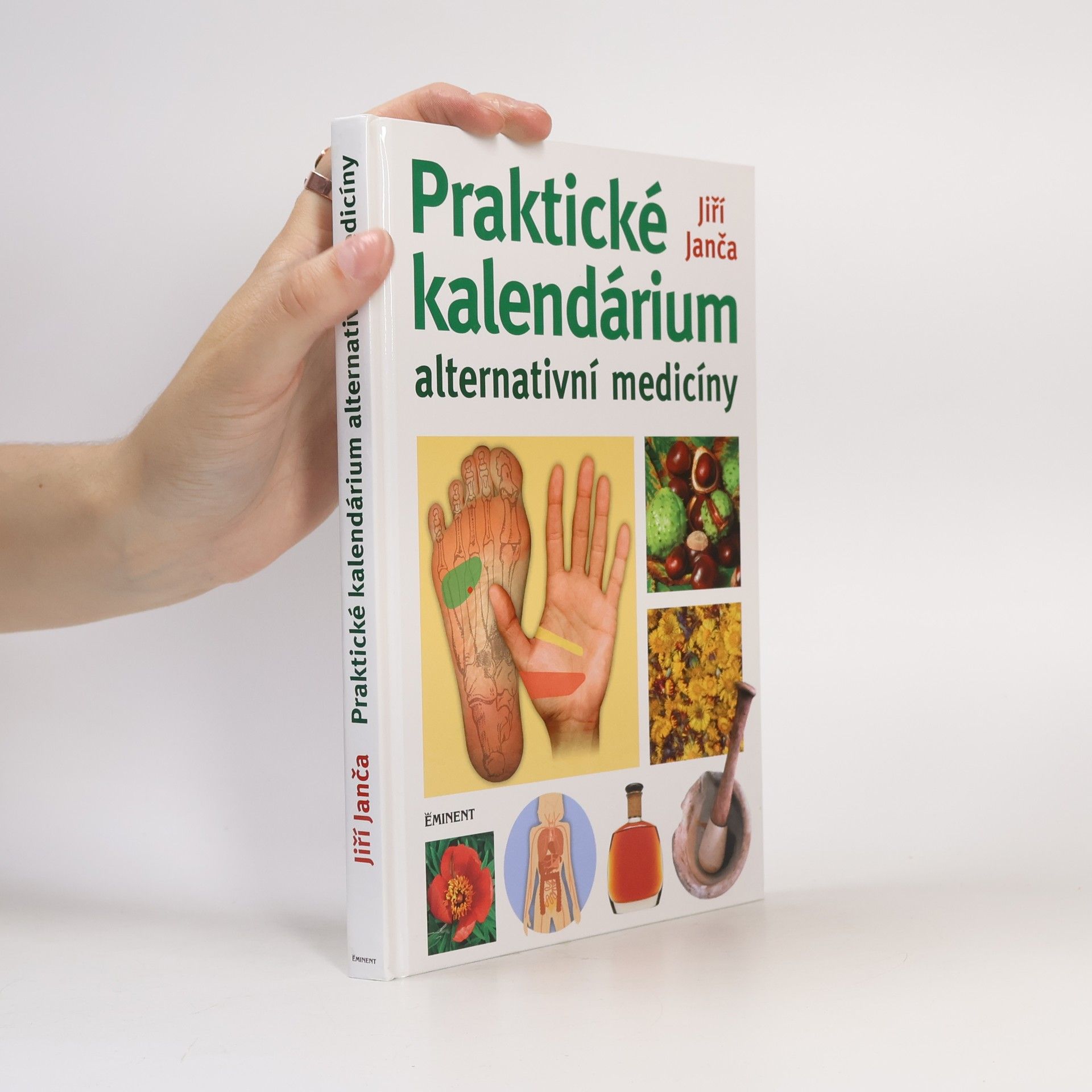 Jiří Janča Praktické kalendárium alternativní medicíny