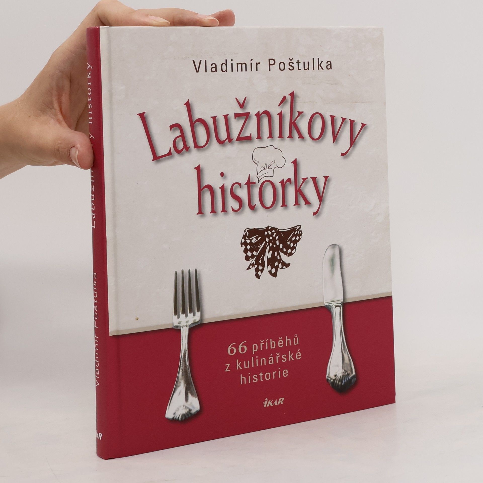 Labužníkovy historky : 66 příběhů z kulinářské historie