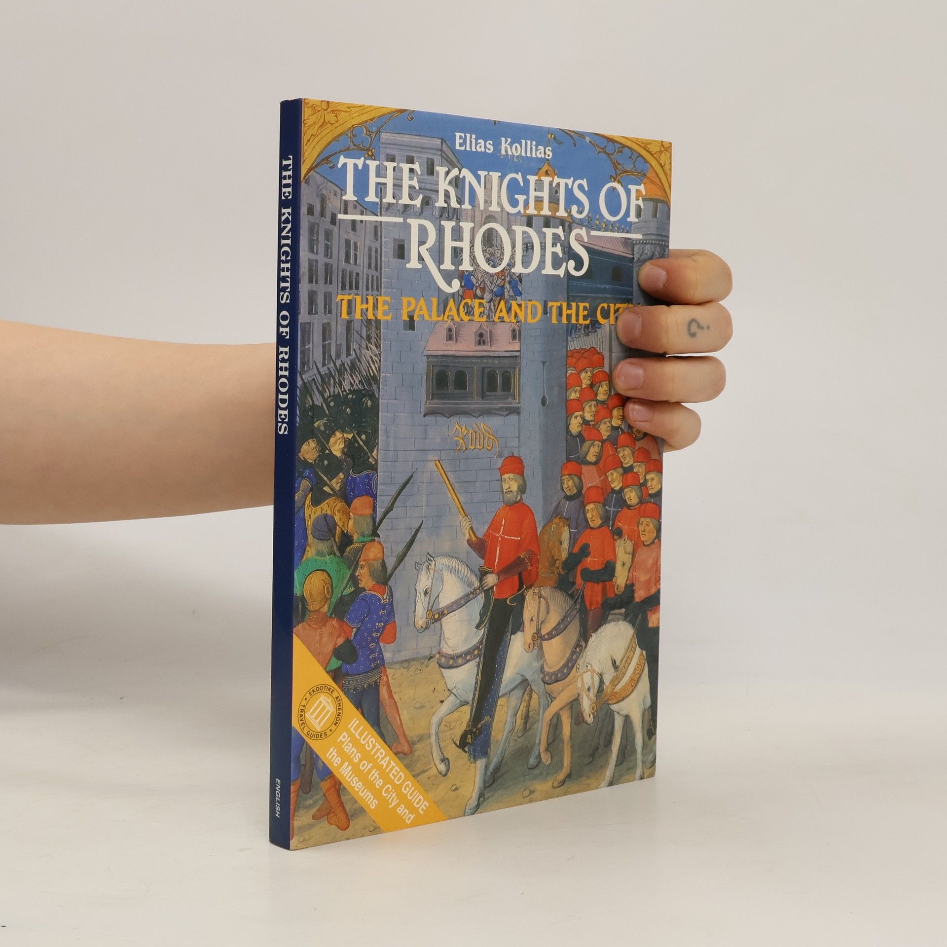 Elias Kollias The Knights of Rhodes