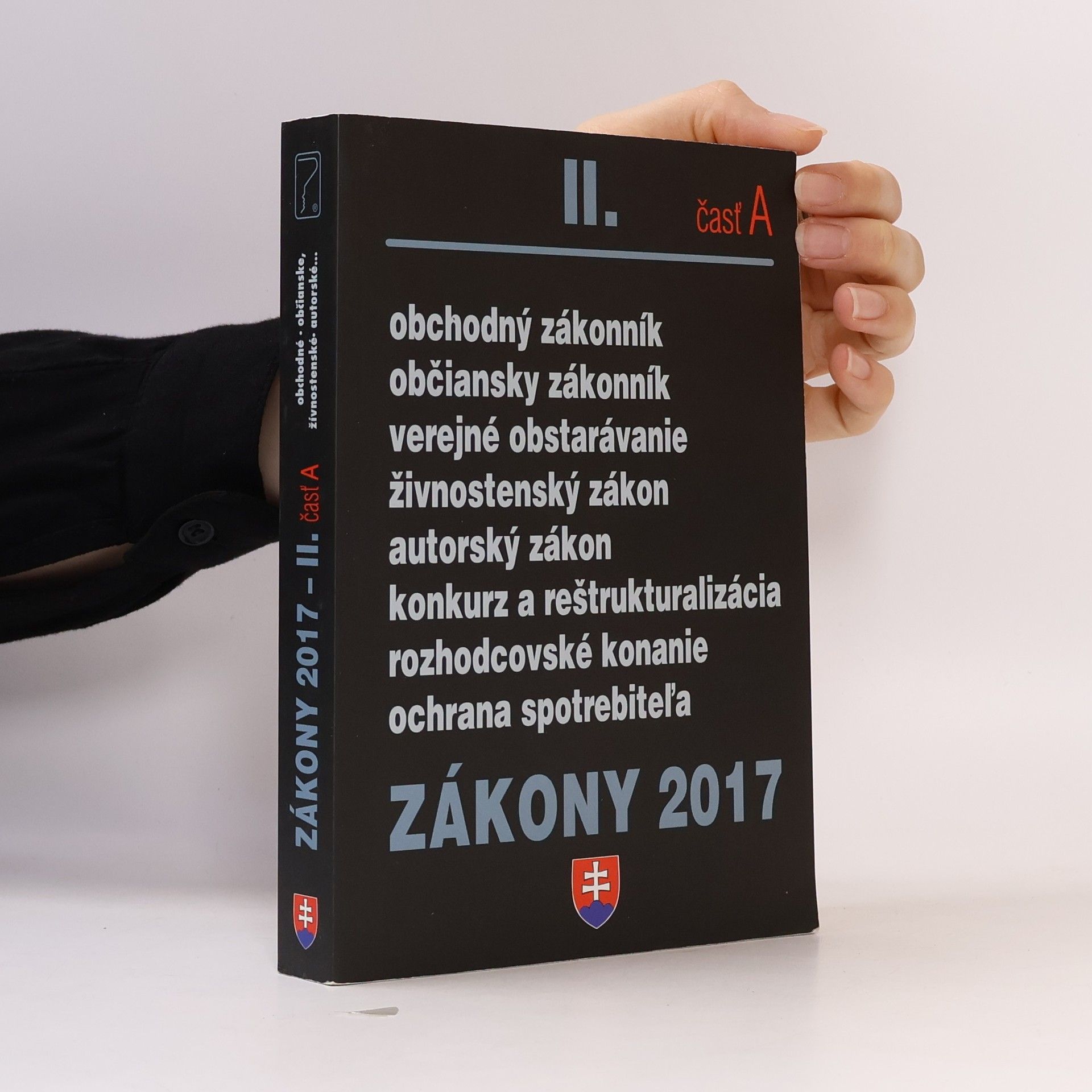 Collectif d'auteurs Zákony 2017. II.časť A
