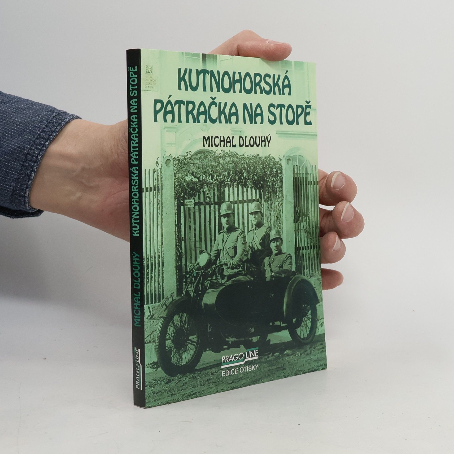 Michal Dlouhý Kutnohorská pátračka na stopě
