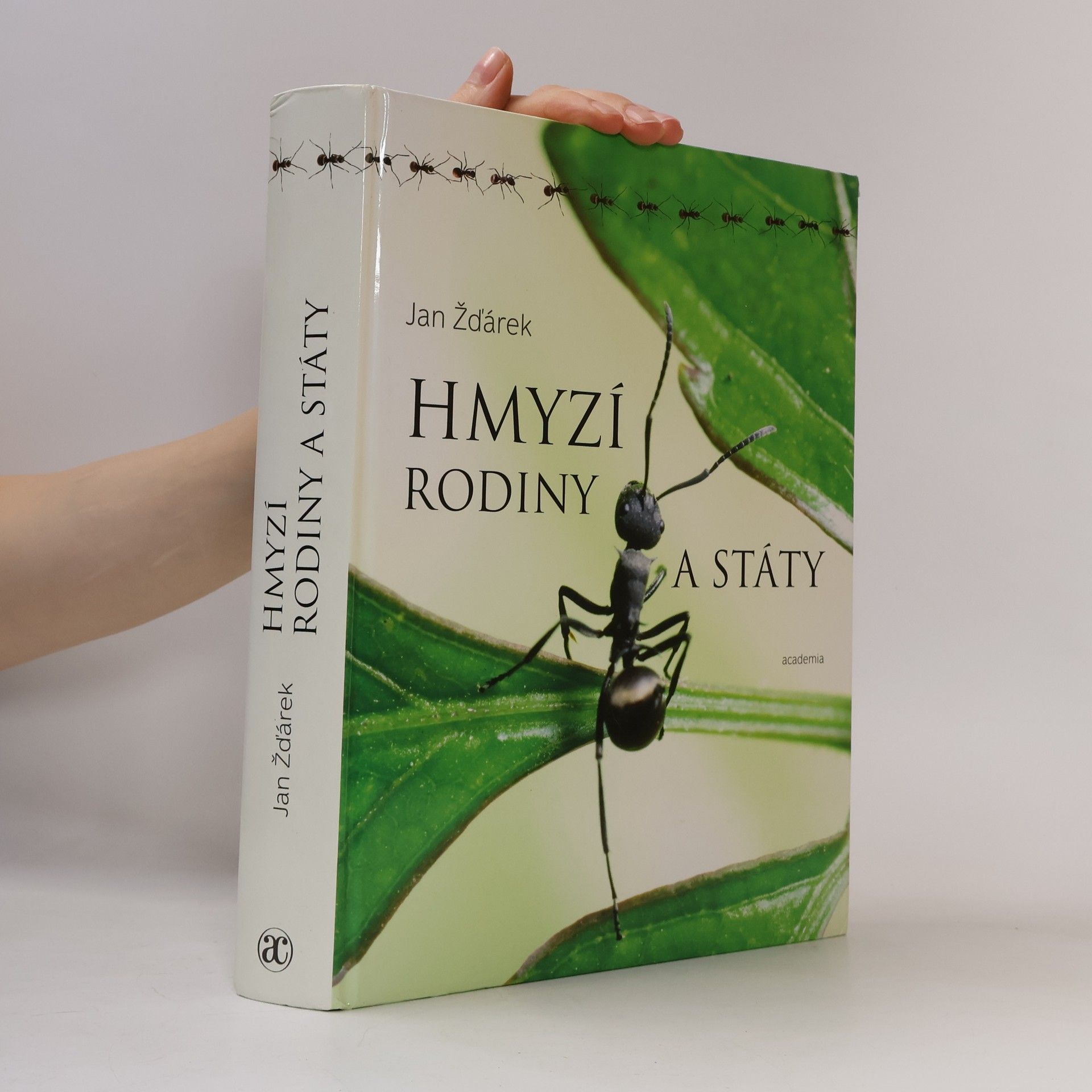 Jan Žďárek Hmyzí rodiny a státy
