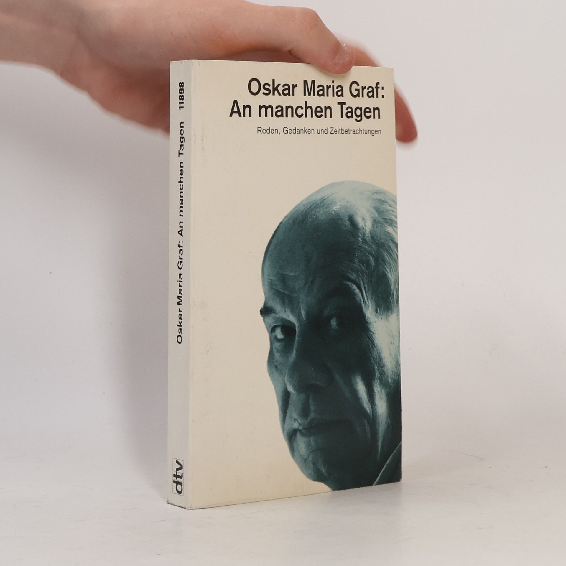 Oskar Maria Graf An manchen Tagen