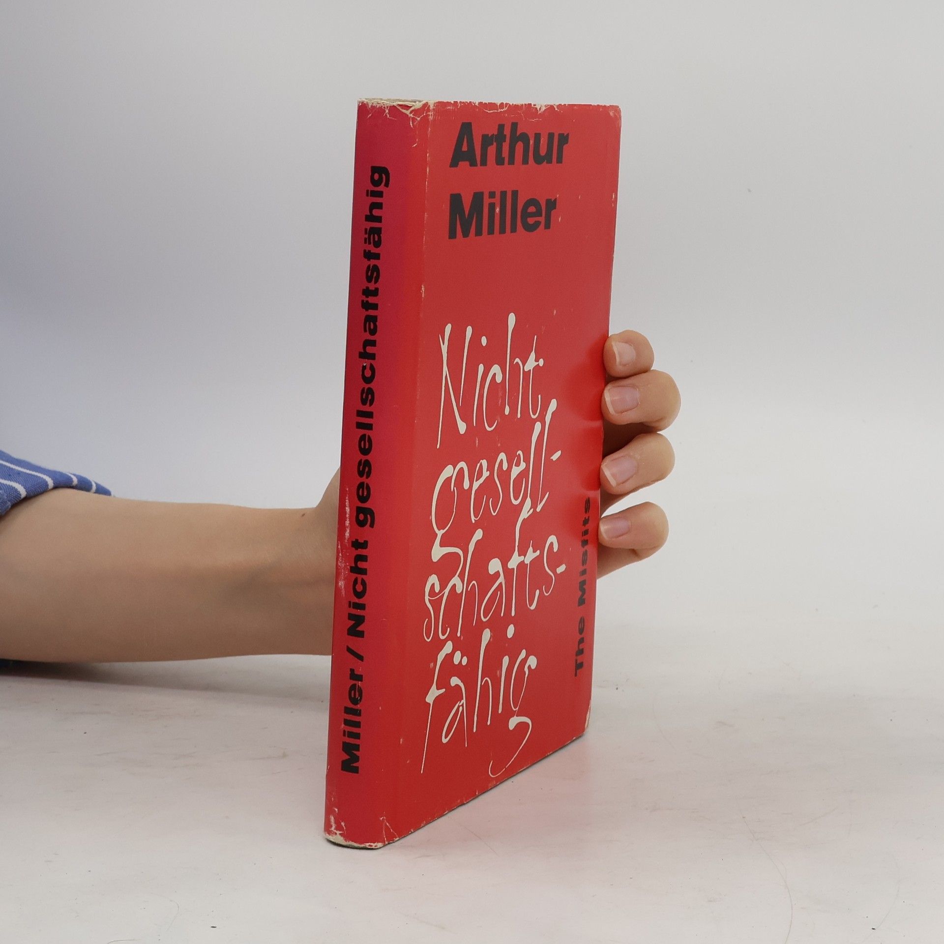 Arthur Miller Nicht Gesellschaftsfähig