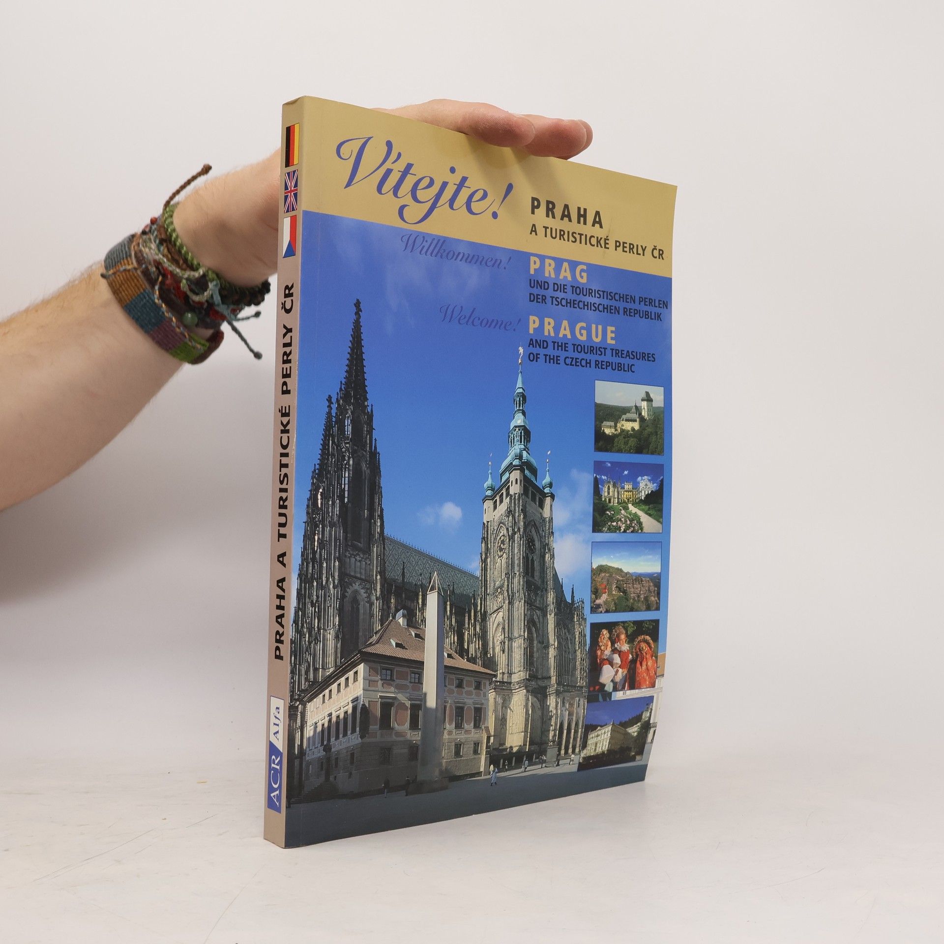Collectif d'auteurs Praha a turistické perly ČR