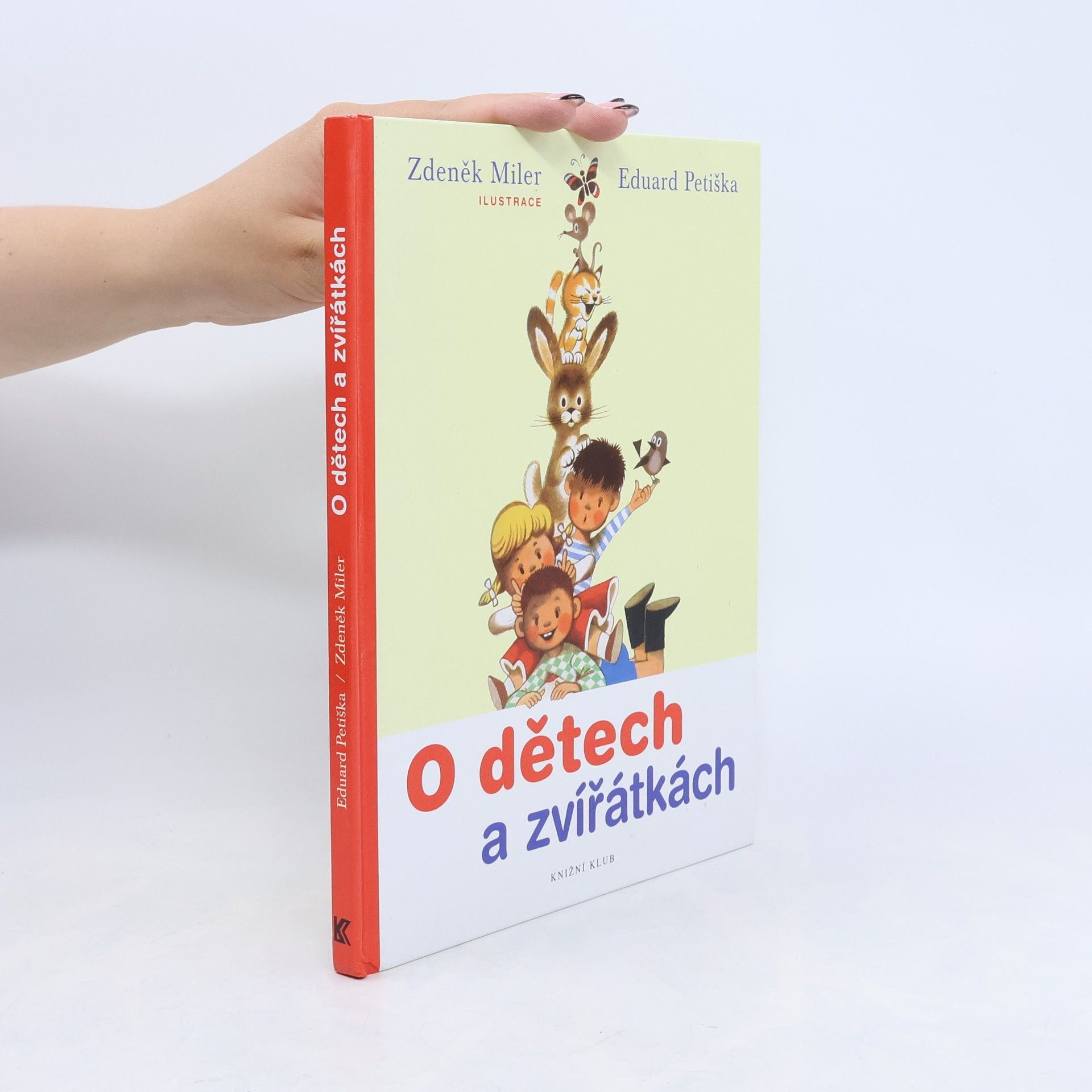 Eduard Petiška O dětech a zvířátkách