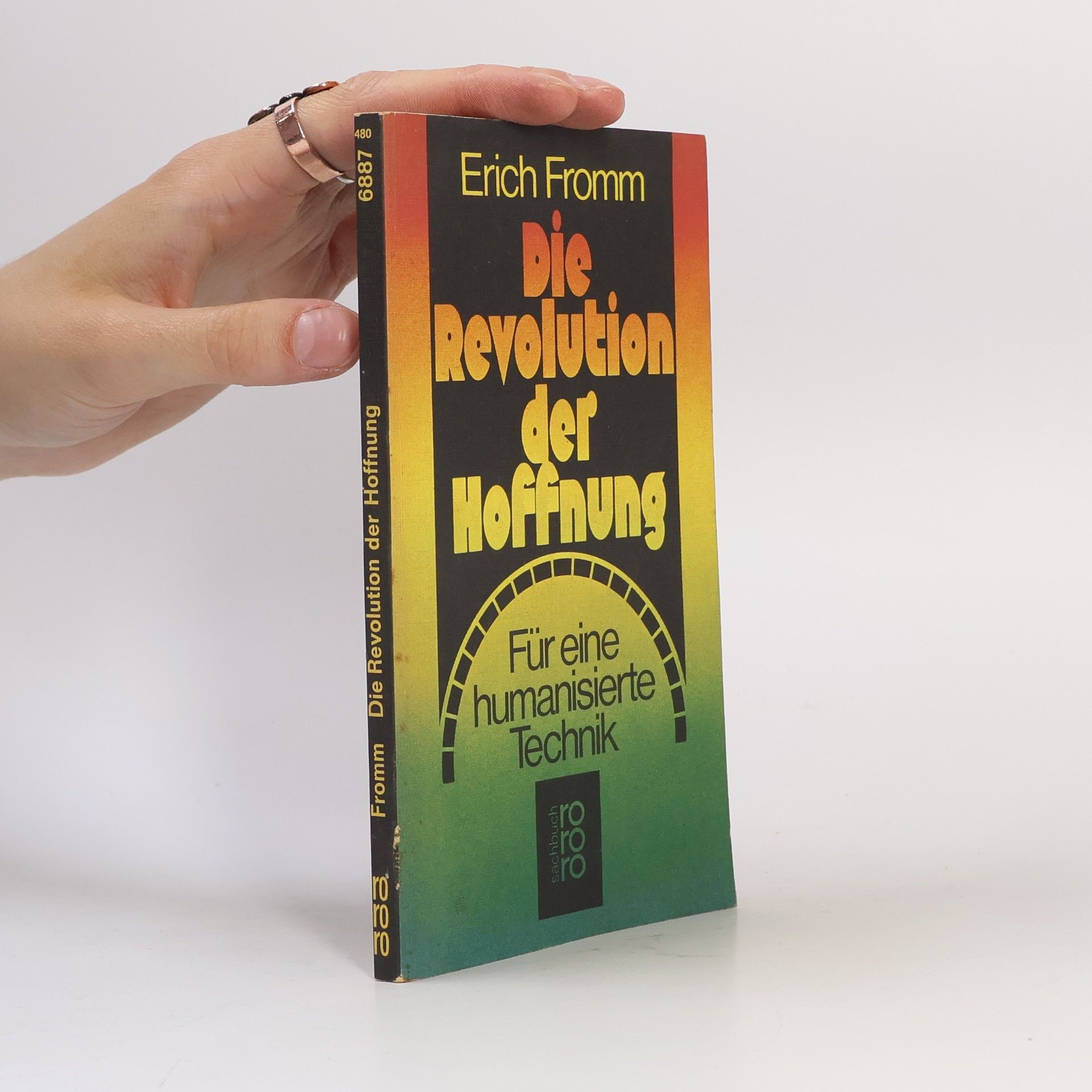 Erich Fromm Die Revolution der Hoffnung