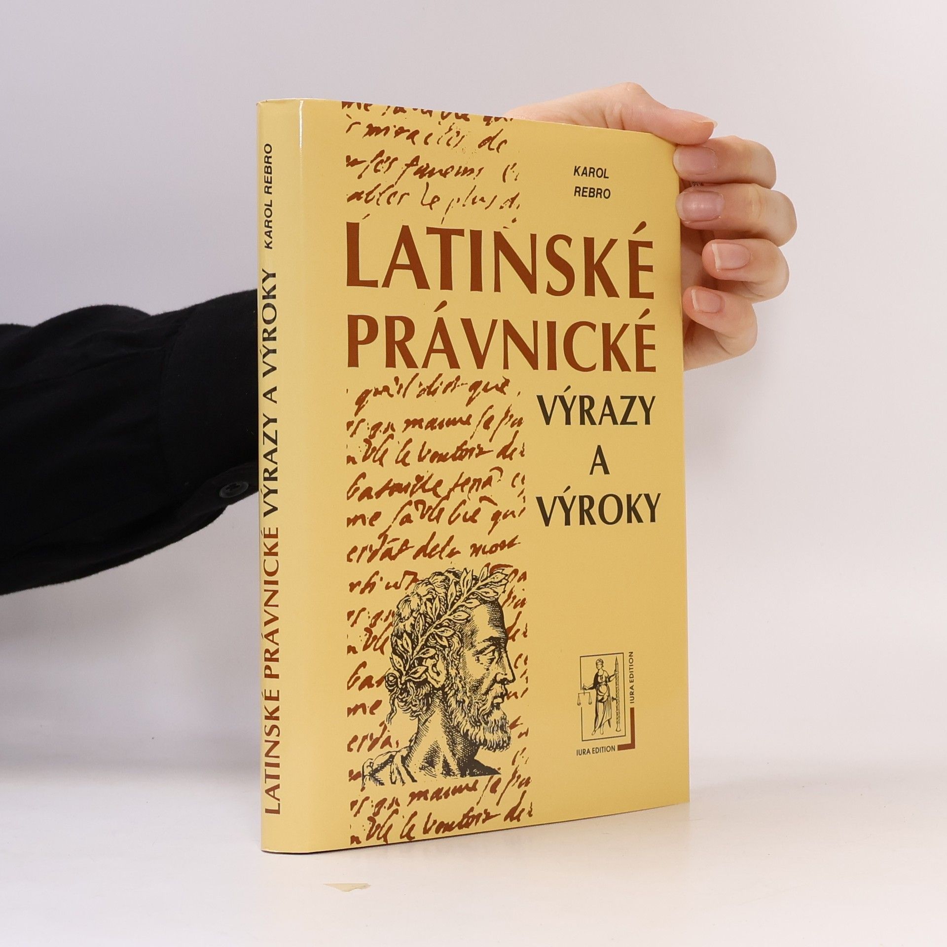 Karol Rebro Latinské právnické výrazy a výroky
