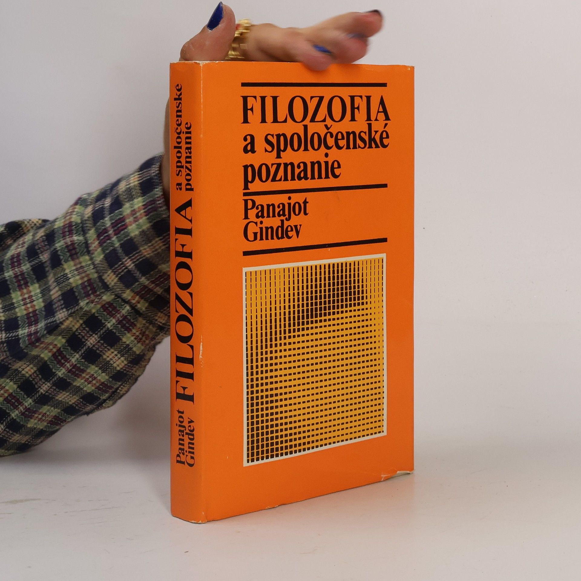 Panajot Gindev Filozofia a spoločenské poznanie
